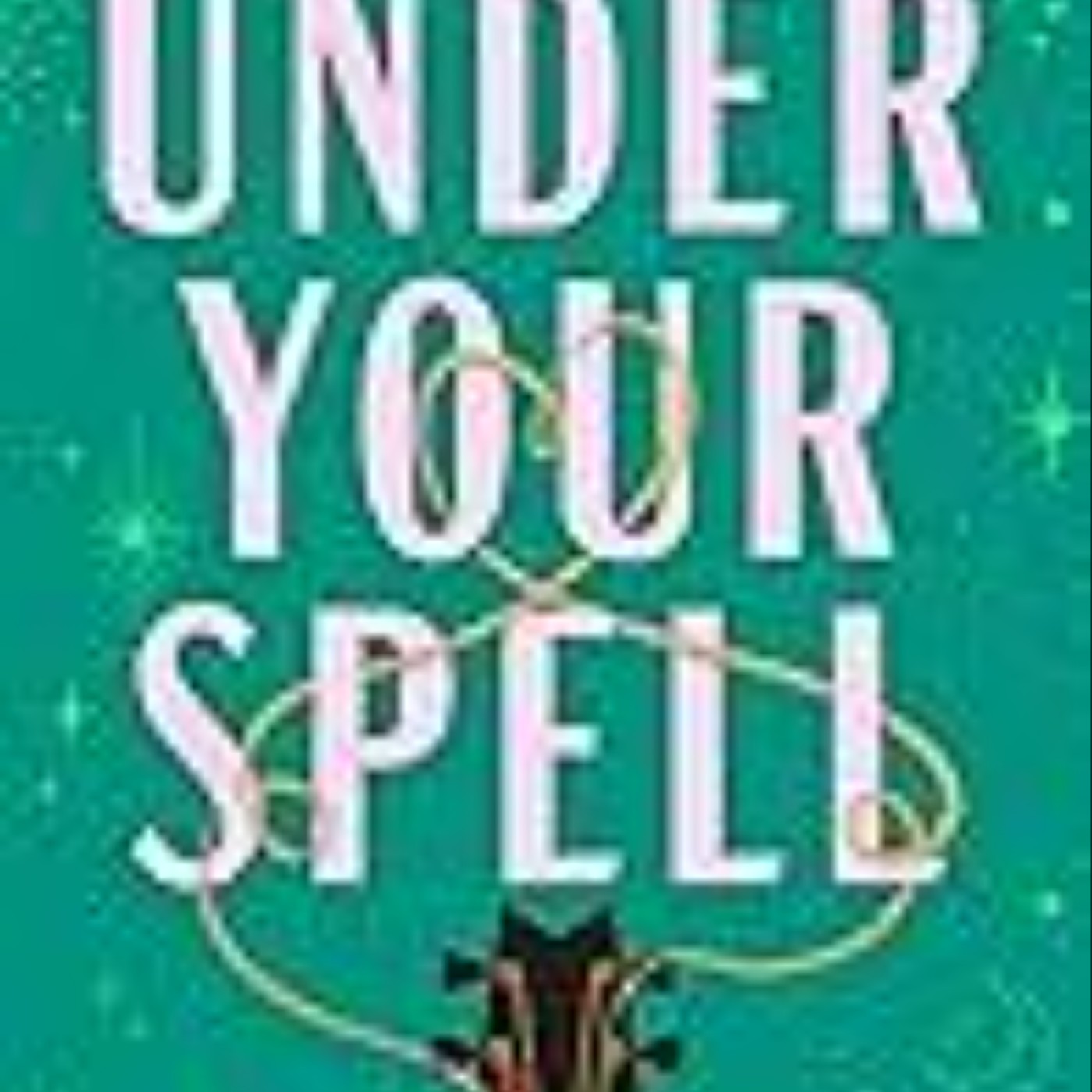 Read Under Your Spell by Laura  Wood
