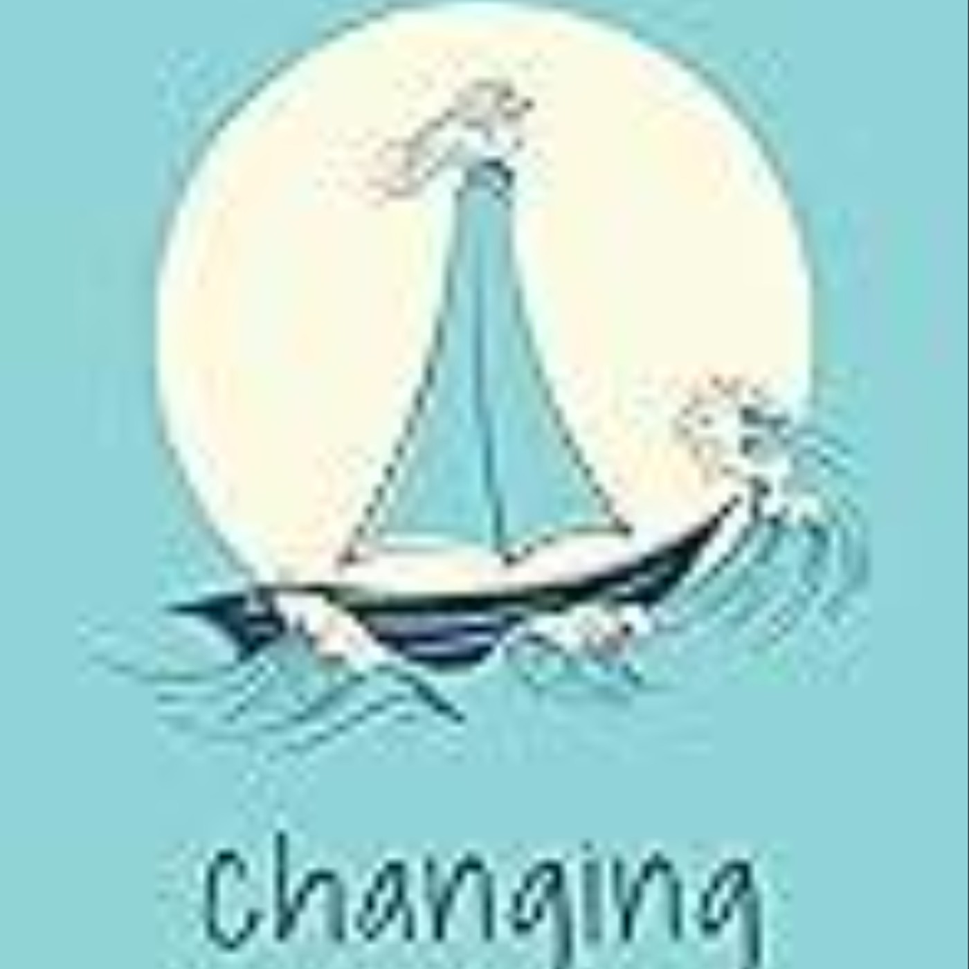 Read Changing with the Tides by Shelby Leigh