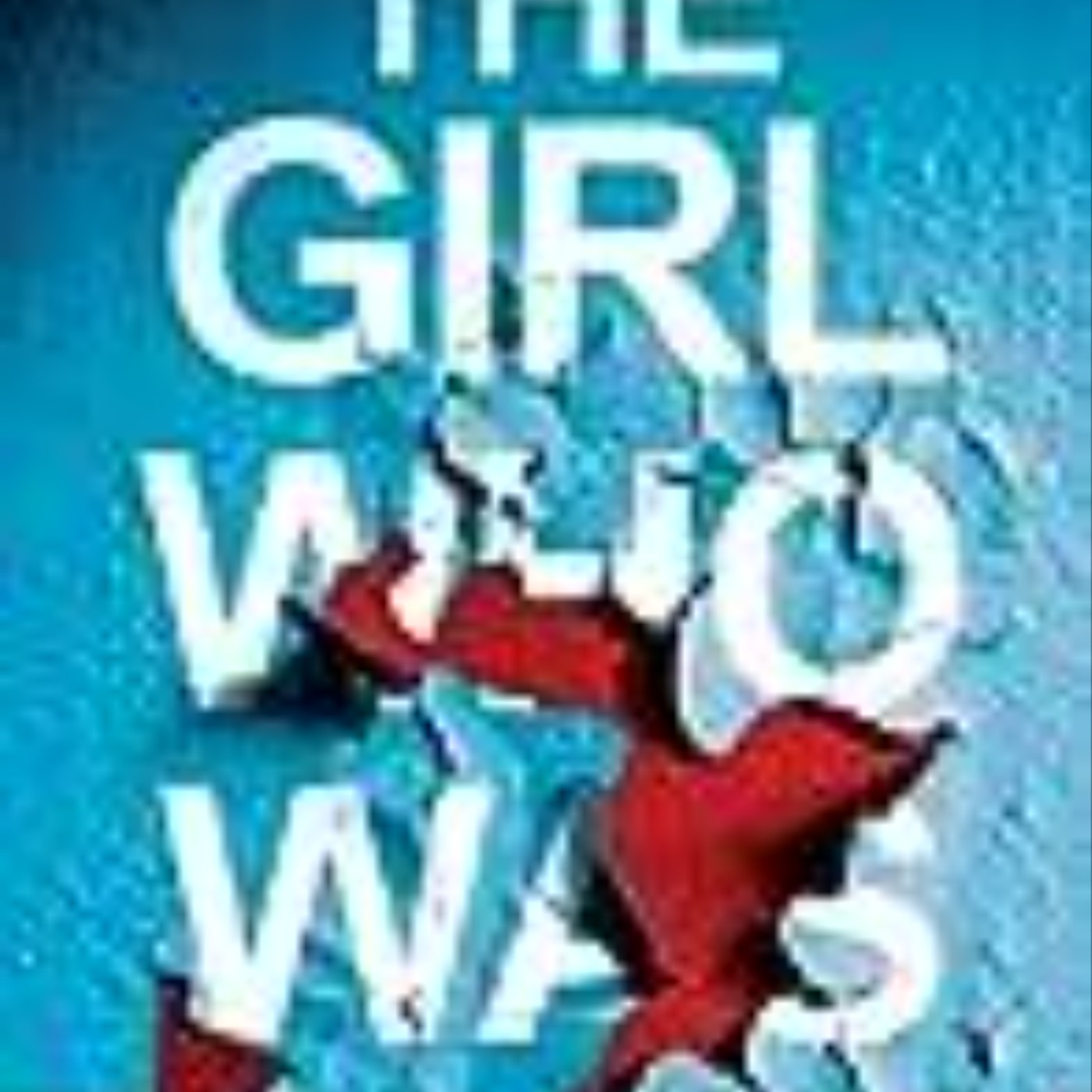 Download The Girl Who Was Taken by Charlie Donlea
