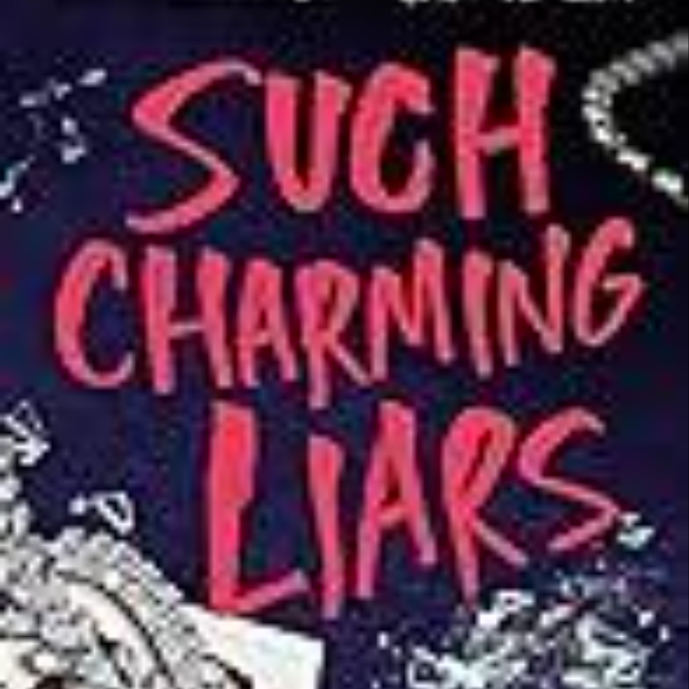 Download Such Charming Liars by Karen M. McManus
