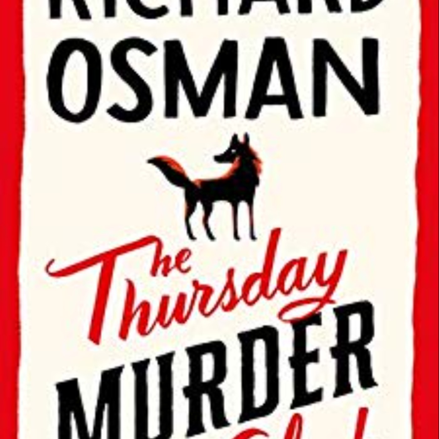 Read The Thursday Murder Club (Thursday Murder Club, #1) by Richard Osman Full Page