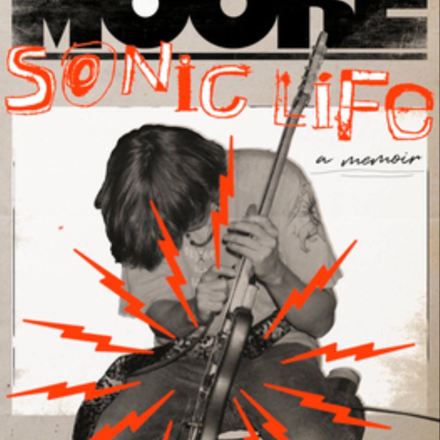 Get Sonic Life: A Memoir by Thurston Moore Full Page