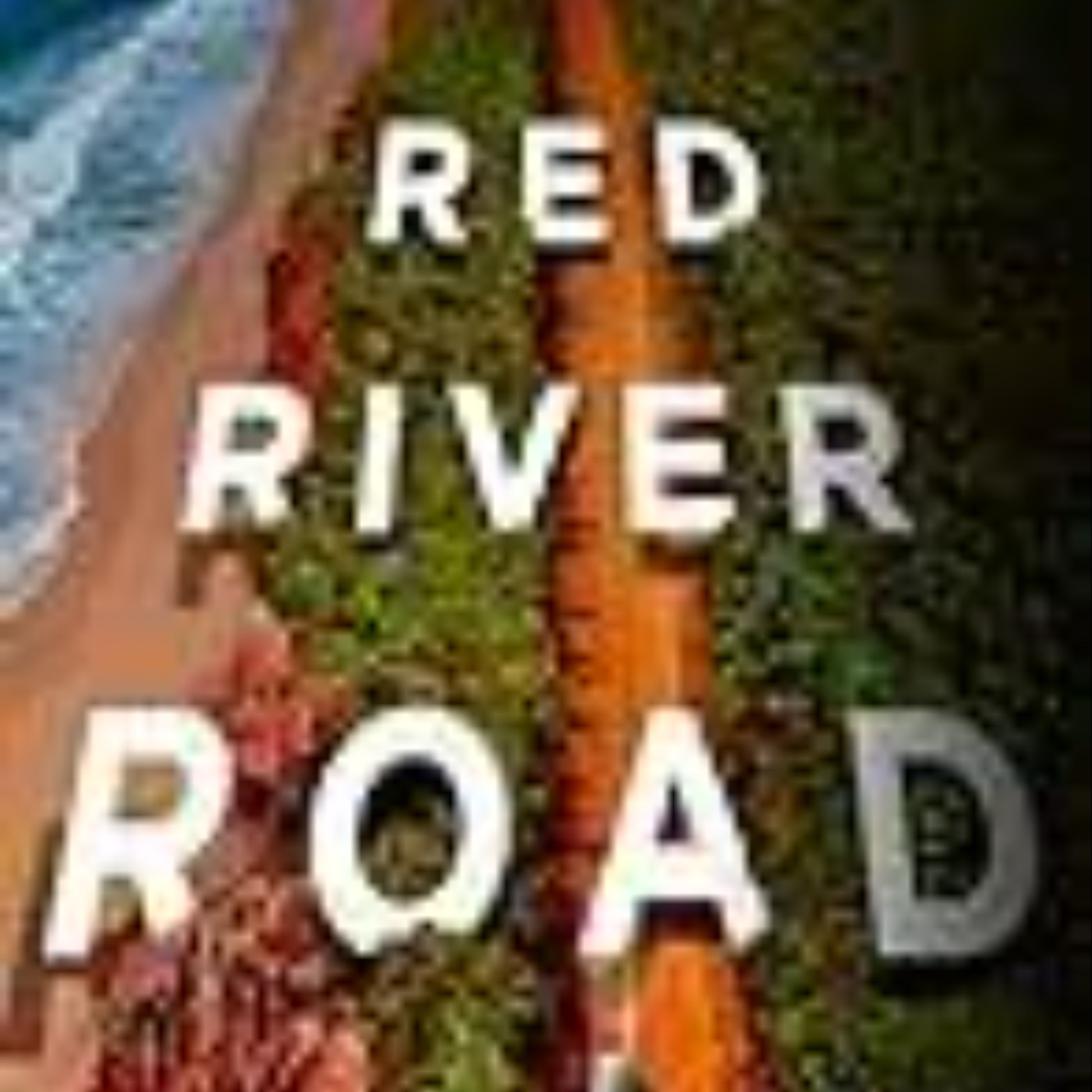Download Now Red River Road by Anna Downes