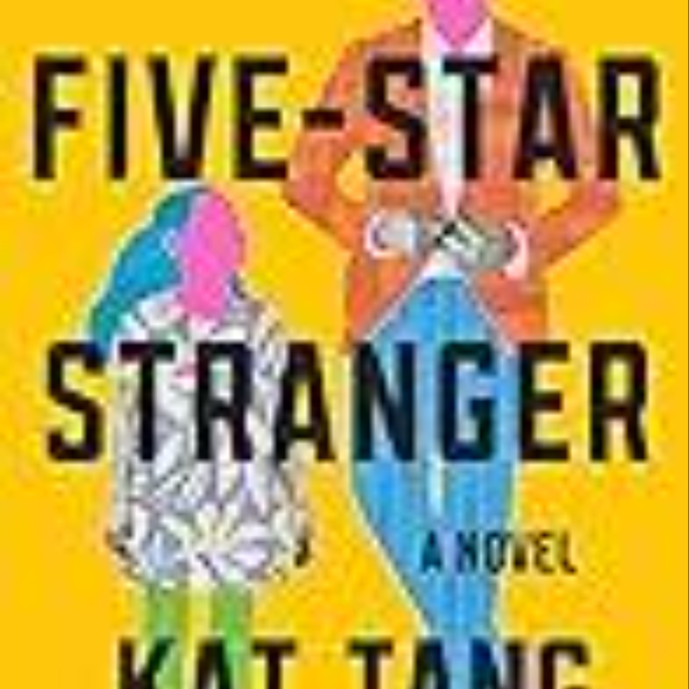Get Five-Star Stranger by Kat Tang