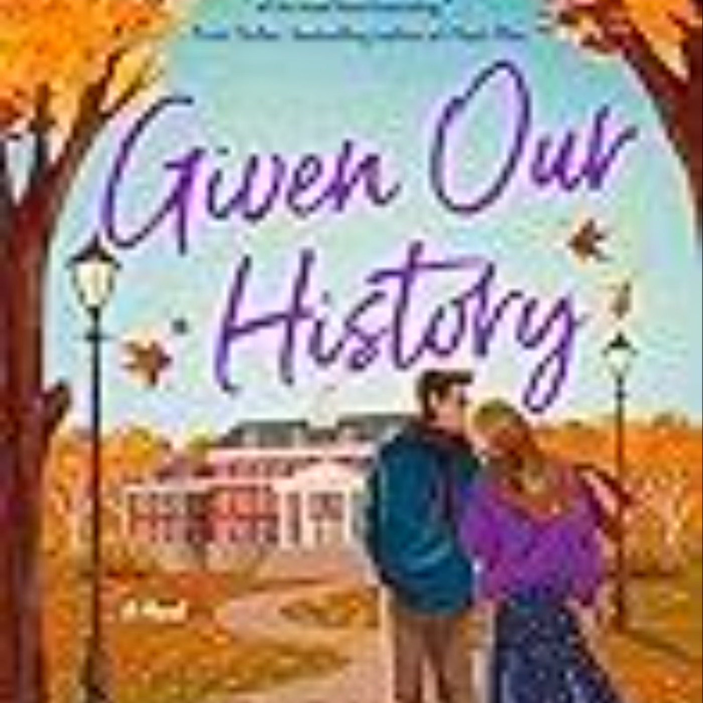 Get Given Our History by Kristyn J. Miller