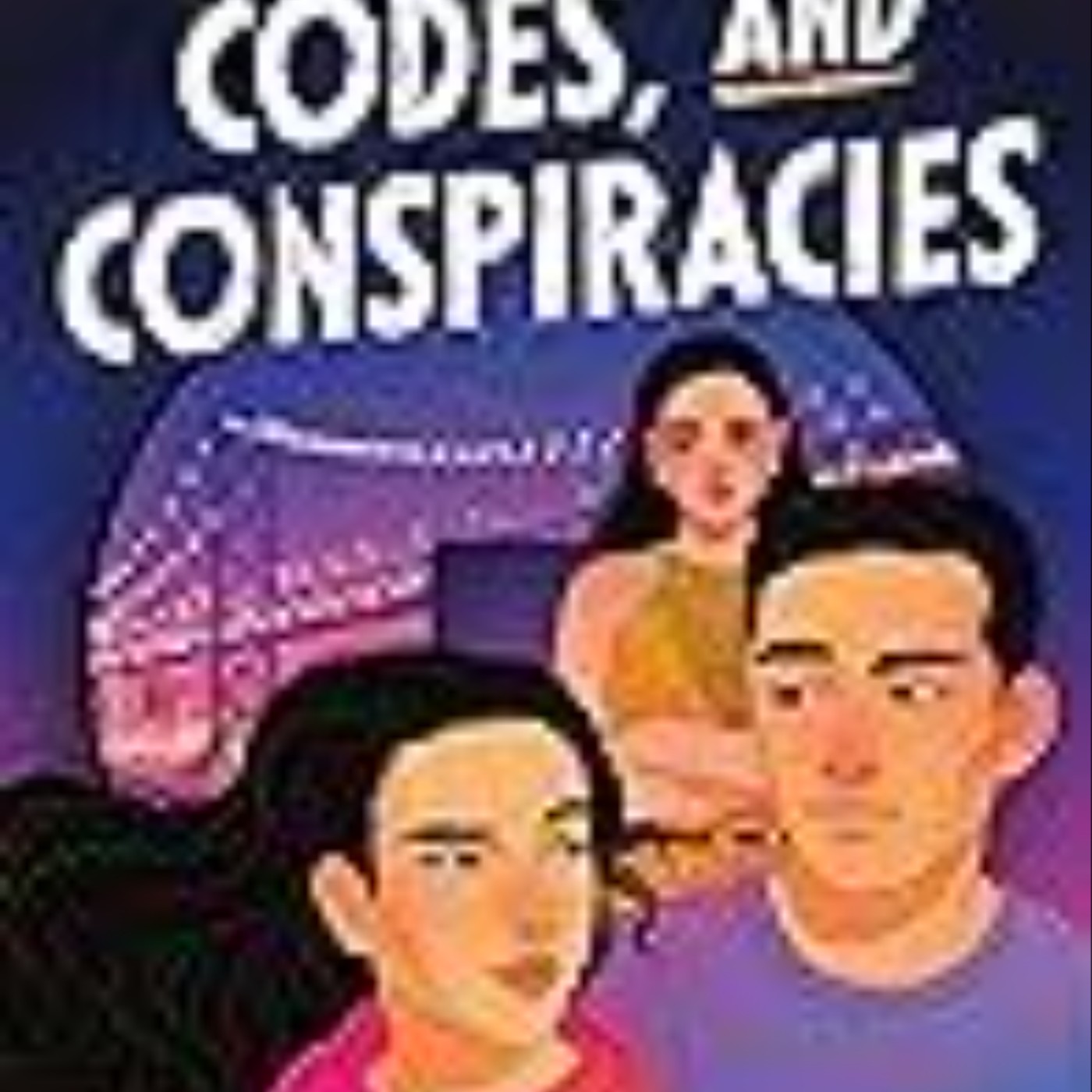 Download Now Kisses, Codes, and Conspiracies by Abigail Hing Wen
