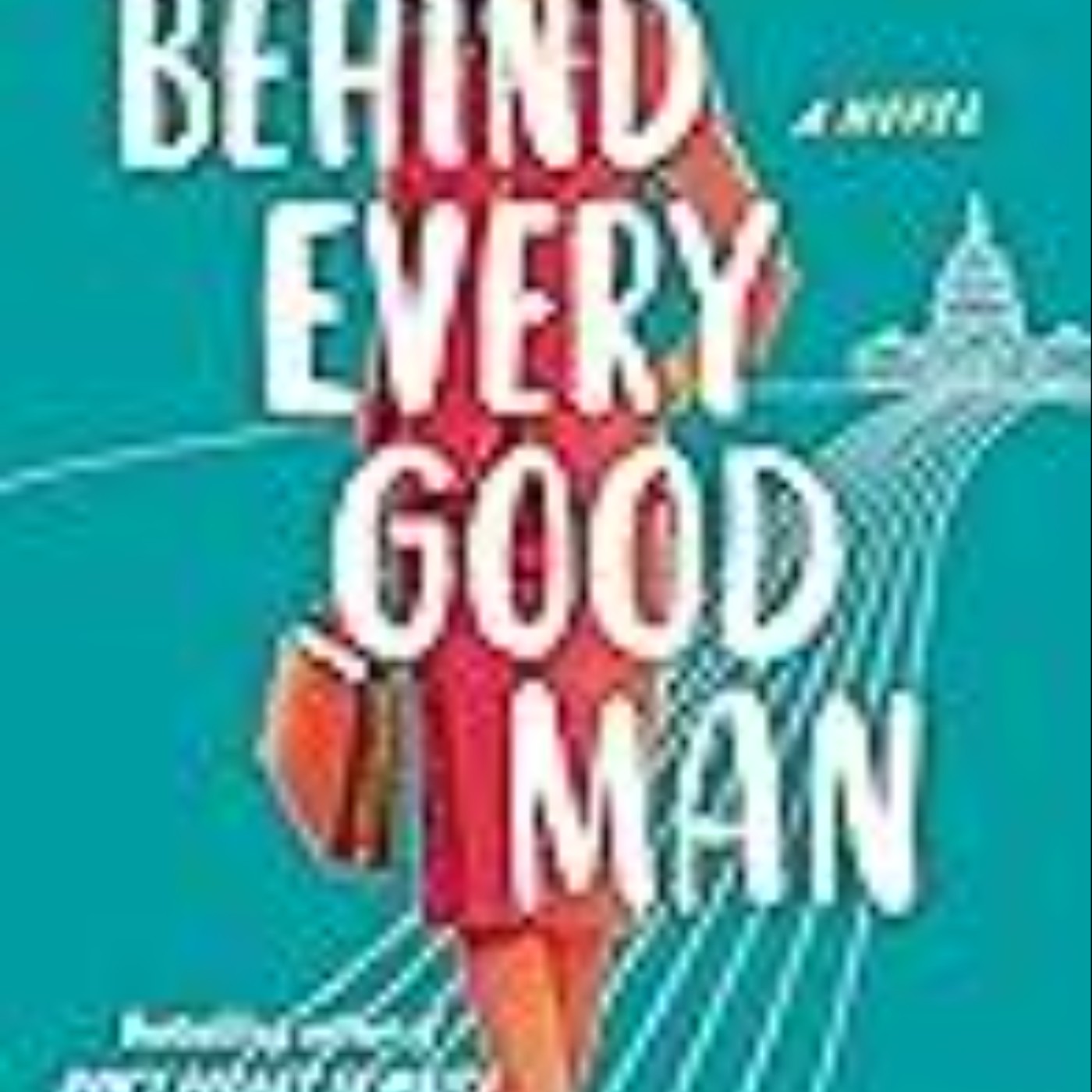 Download Behind Every Good Man by Sara Goodman Confino