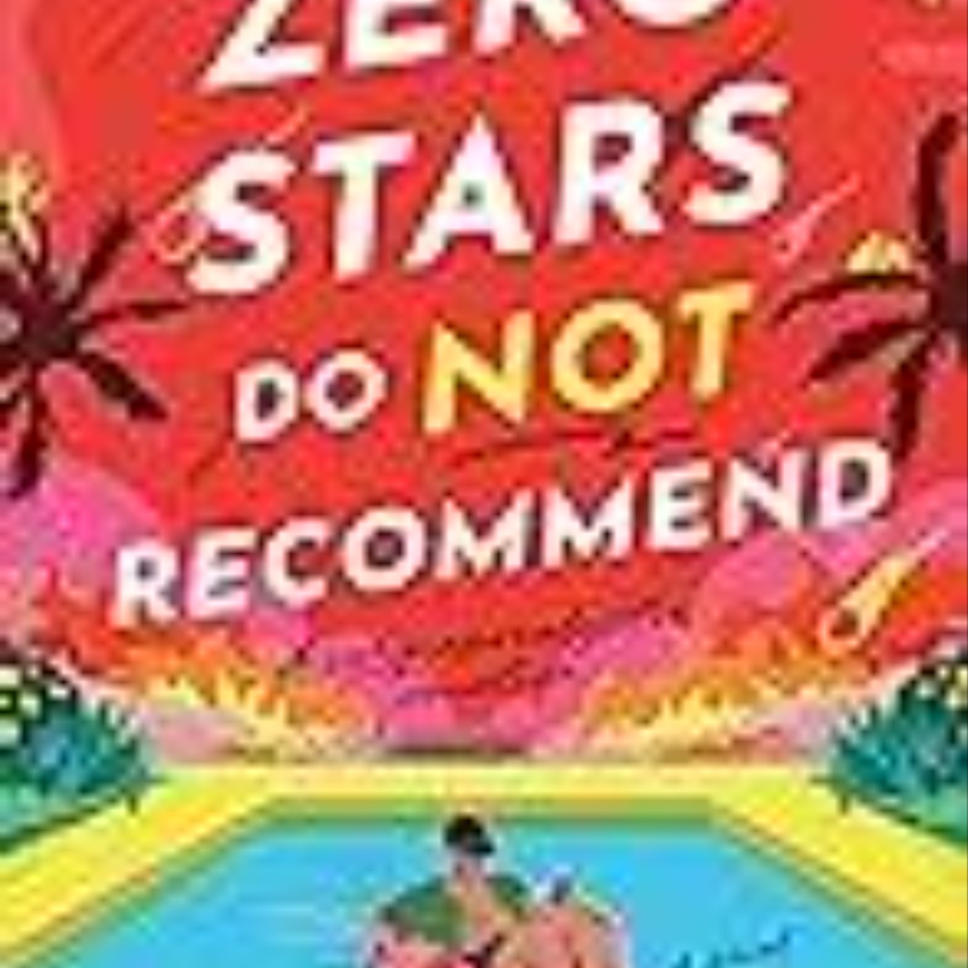 Download Zero Stars, Do Not Recommend by M.J. Wassmer