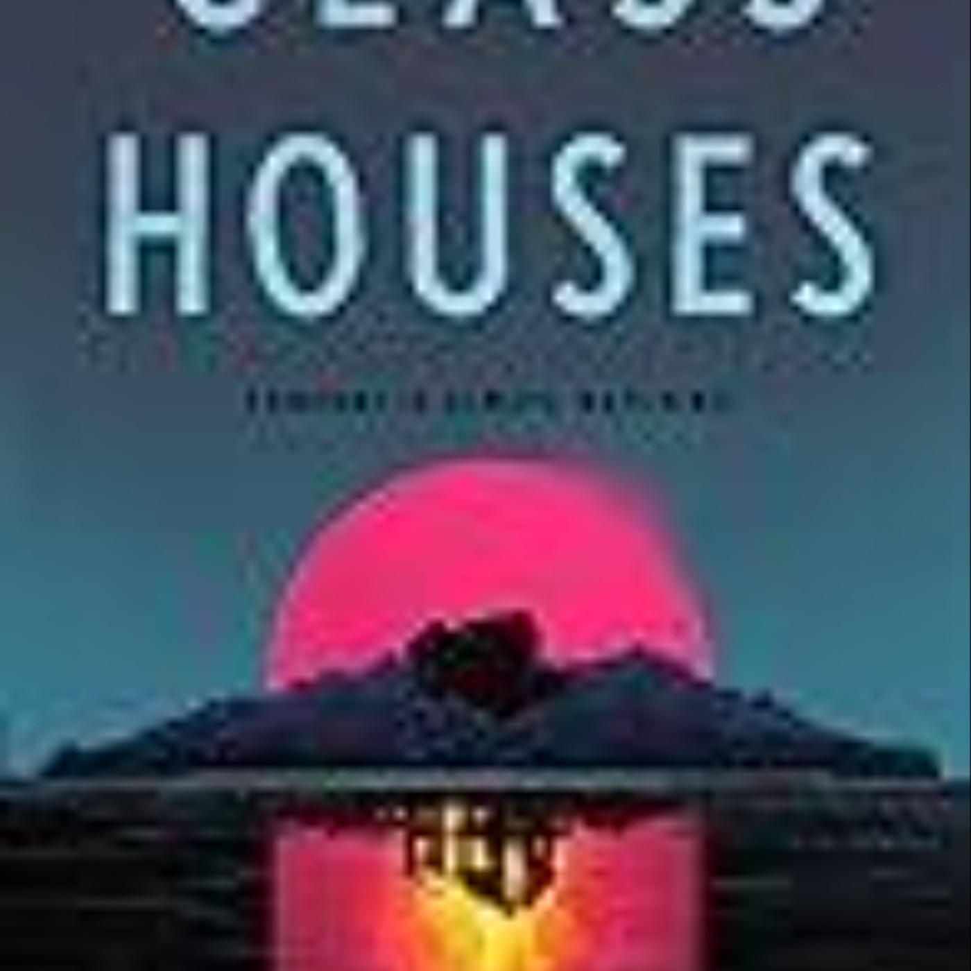 Read Now Glass Houses by Madeline Ashby