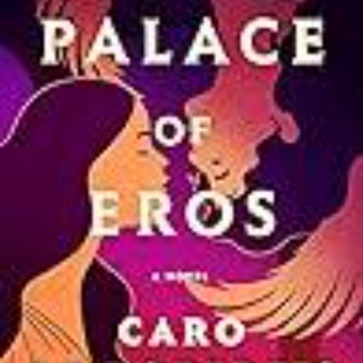 Download Now The Palace of Eros by Caro De Robertis
