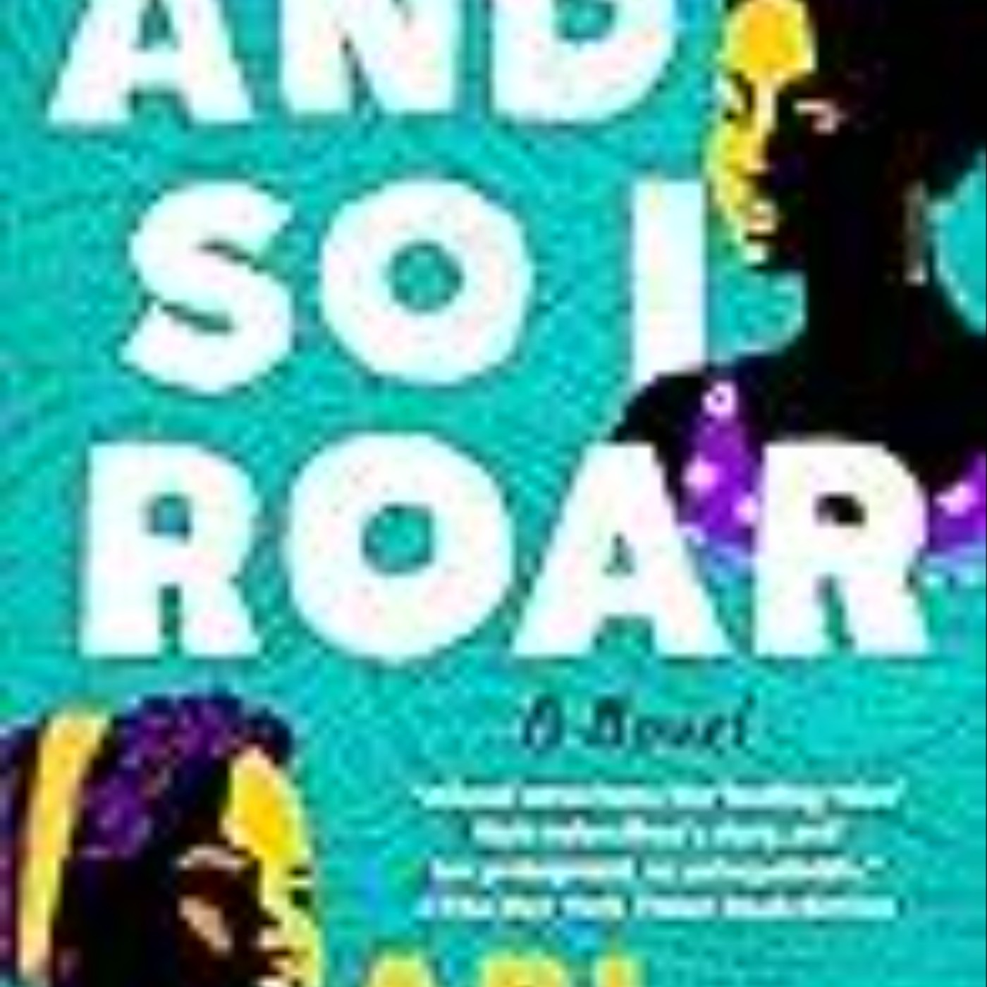 Read And So I Roar by Abi Dar?
