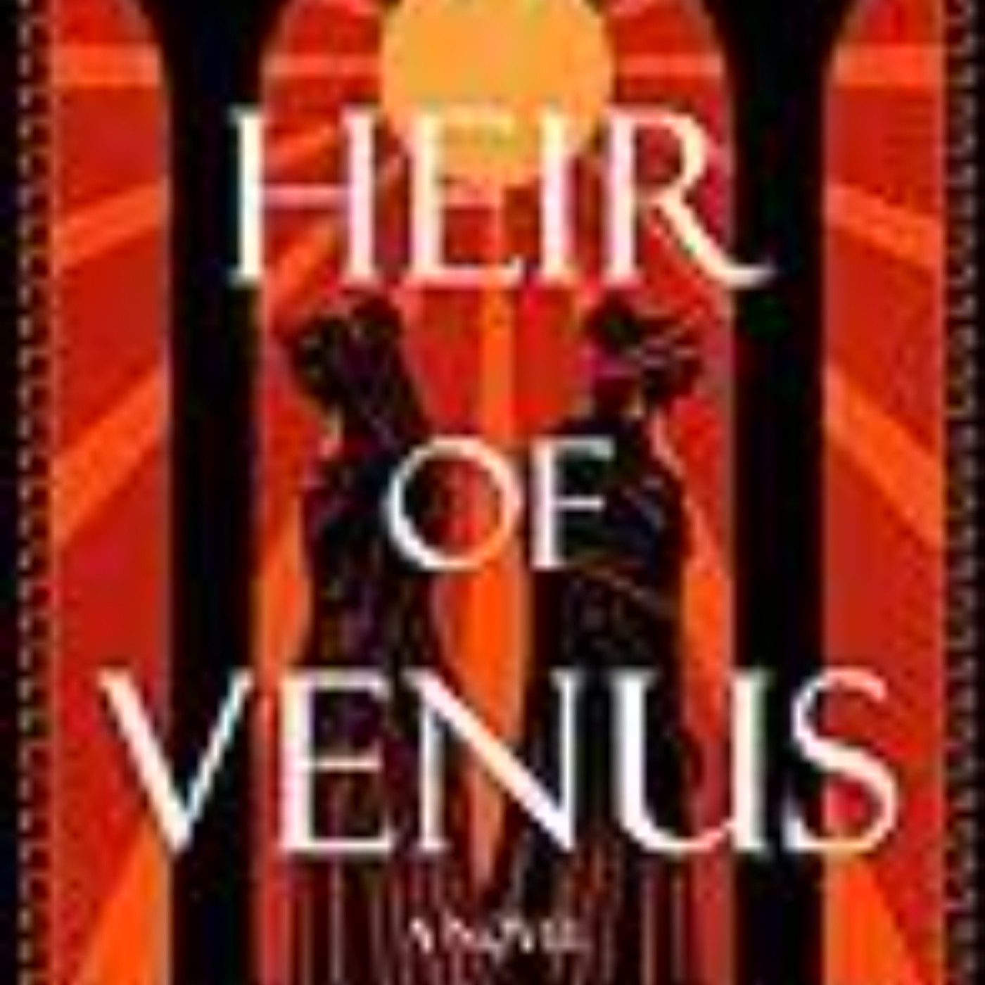 Read Now The Heir of Venus by Laura Shepperson