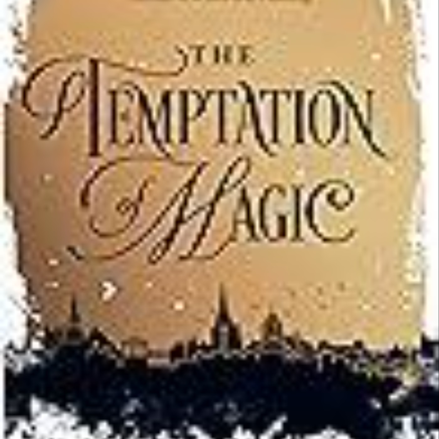 Get The Temptation of Magic by Megan   Scott