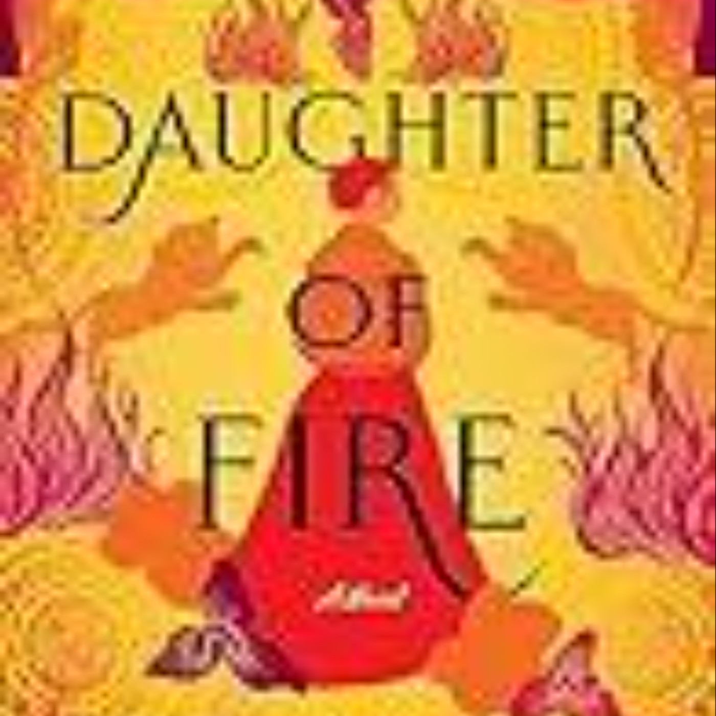 Read Daughter of Fire by Sofia Robleda