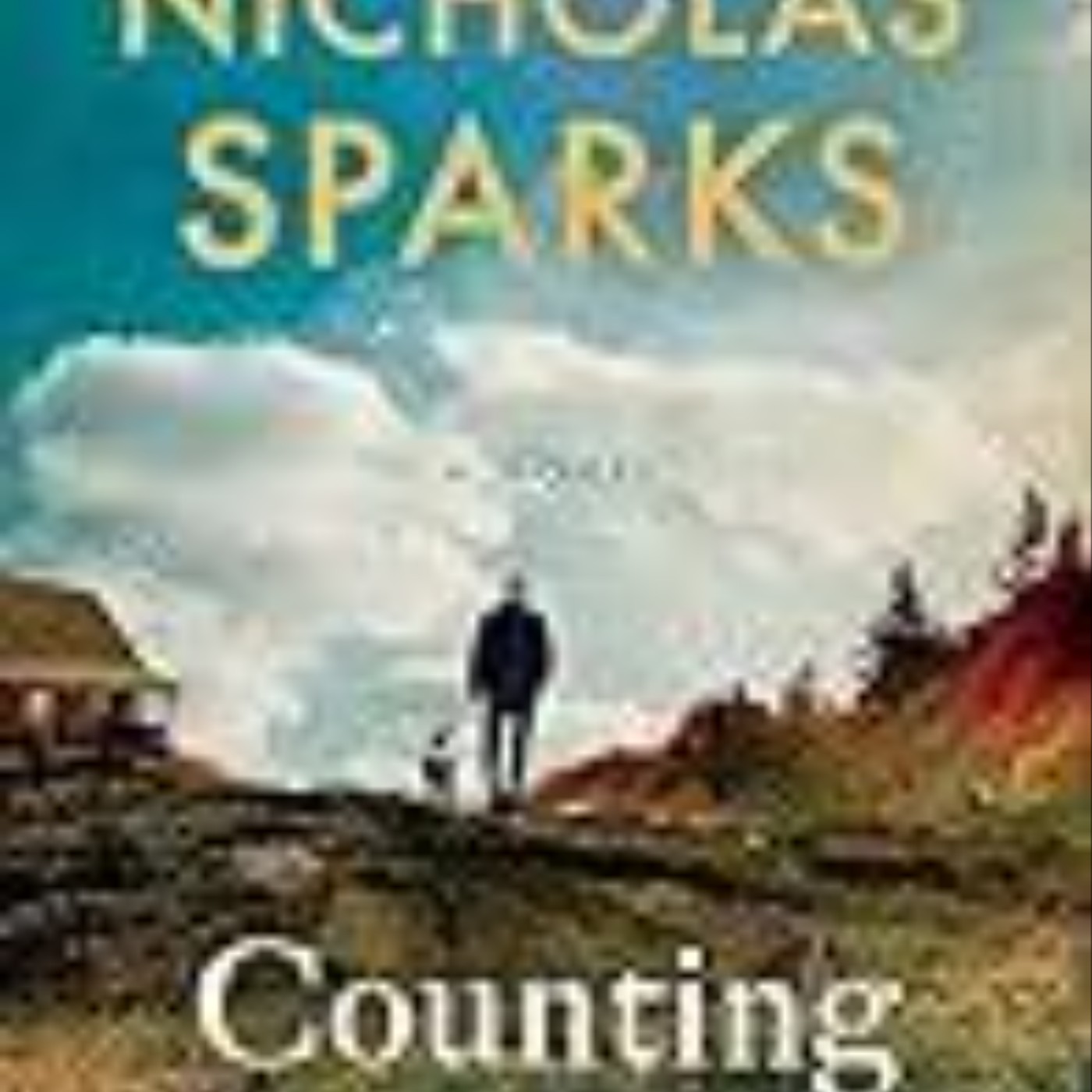 Read Now Counting Miracles by Nicholas Sparks