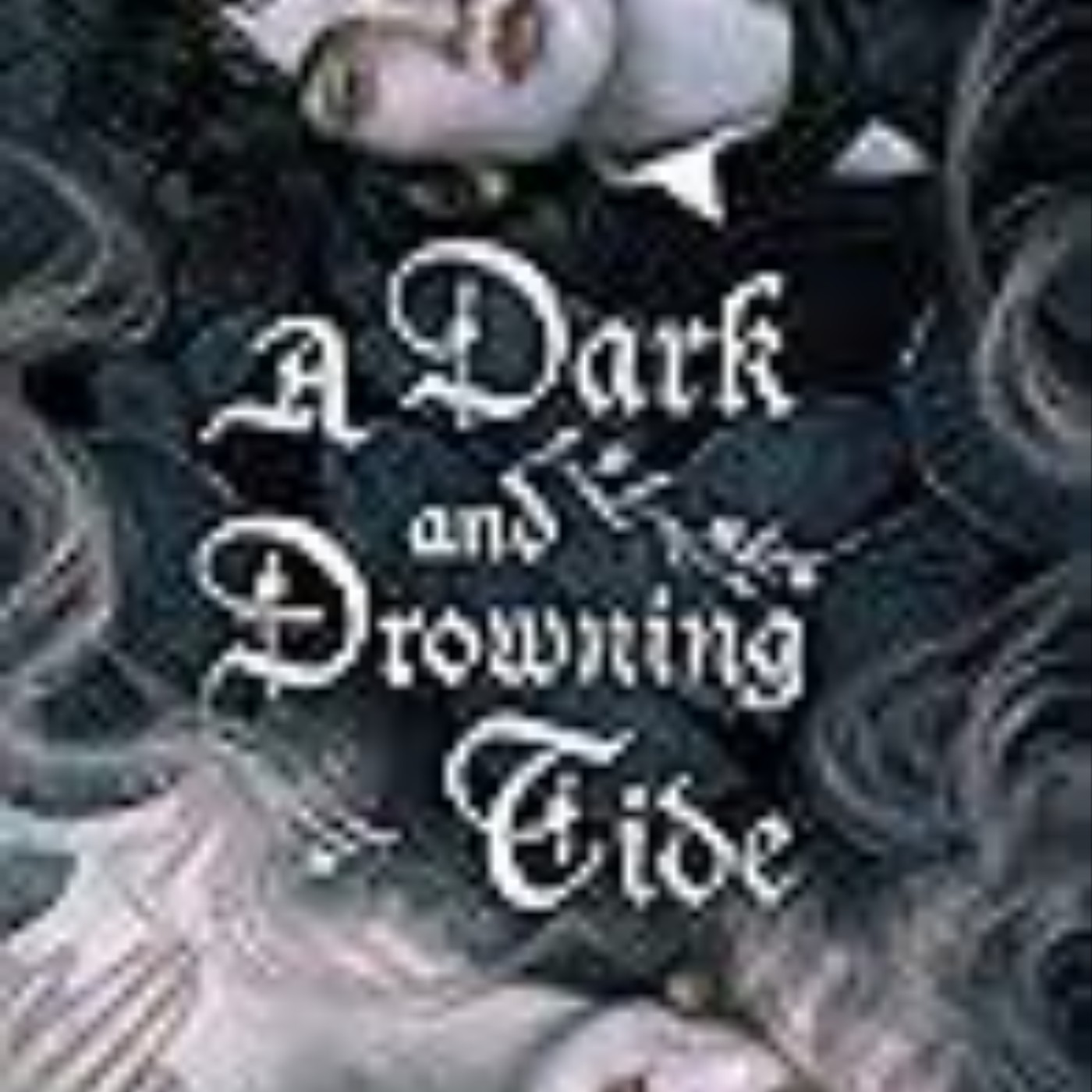 Download Now A Dark and Drowning Tide by Allison Saft