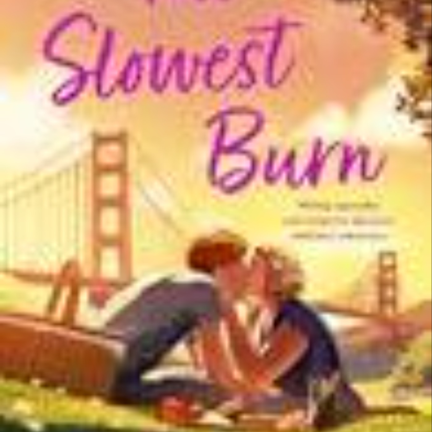 Download Now The Slowest Burn by Sarah  Chamberlain