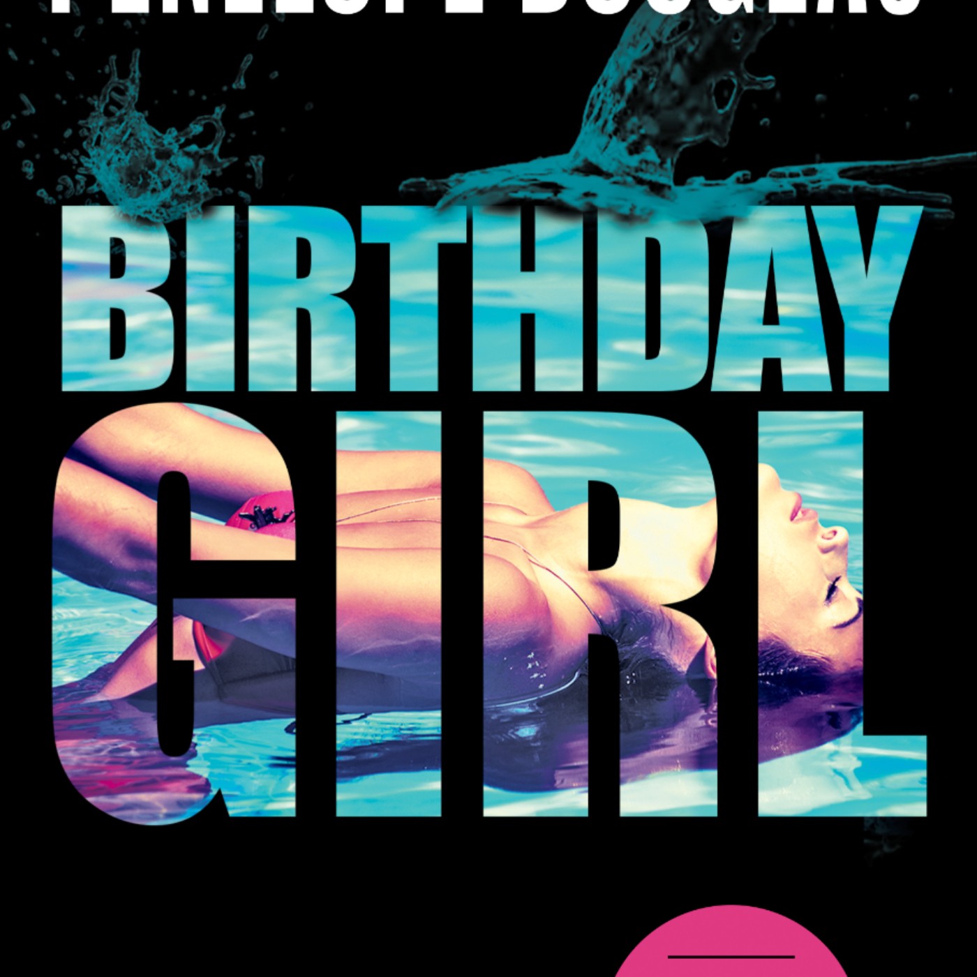 Read Birthday Girl by Penelope Douglas Full Page