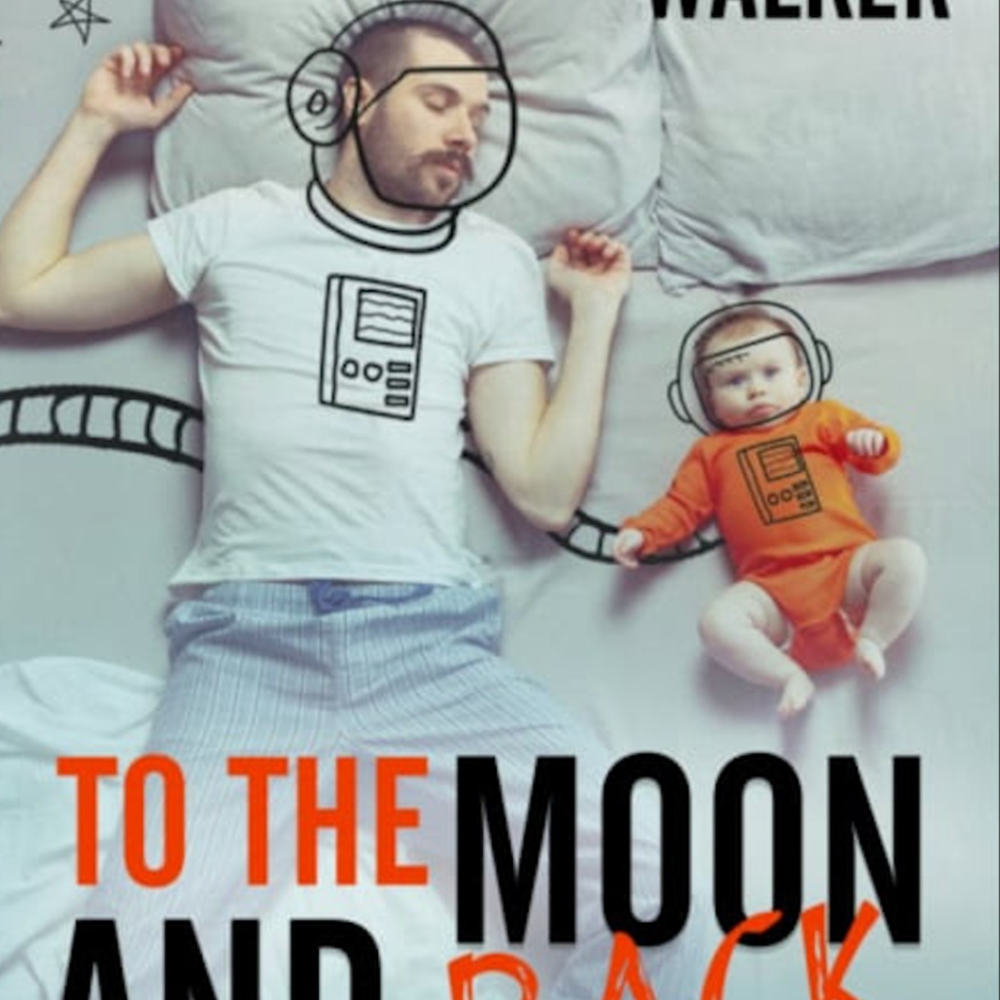 Read To the Moon and Back by N.R. Walker Full Page
