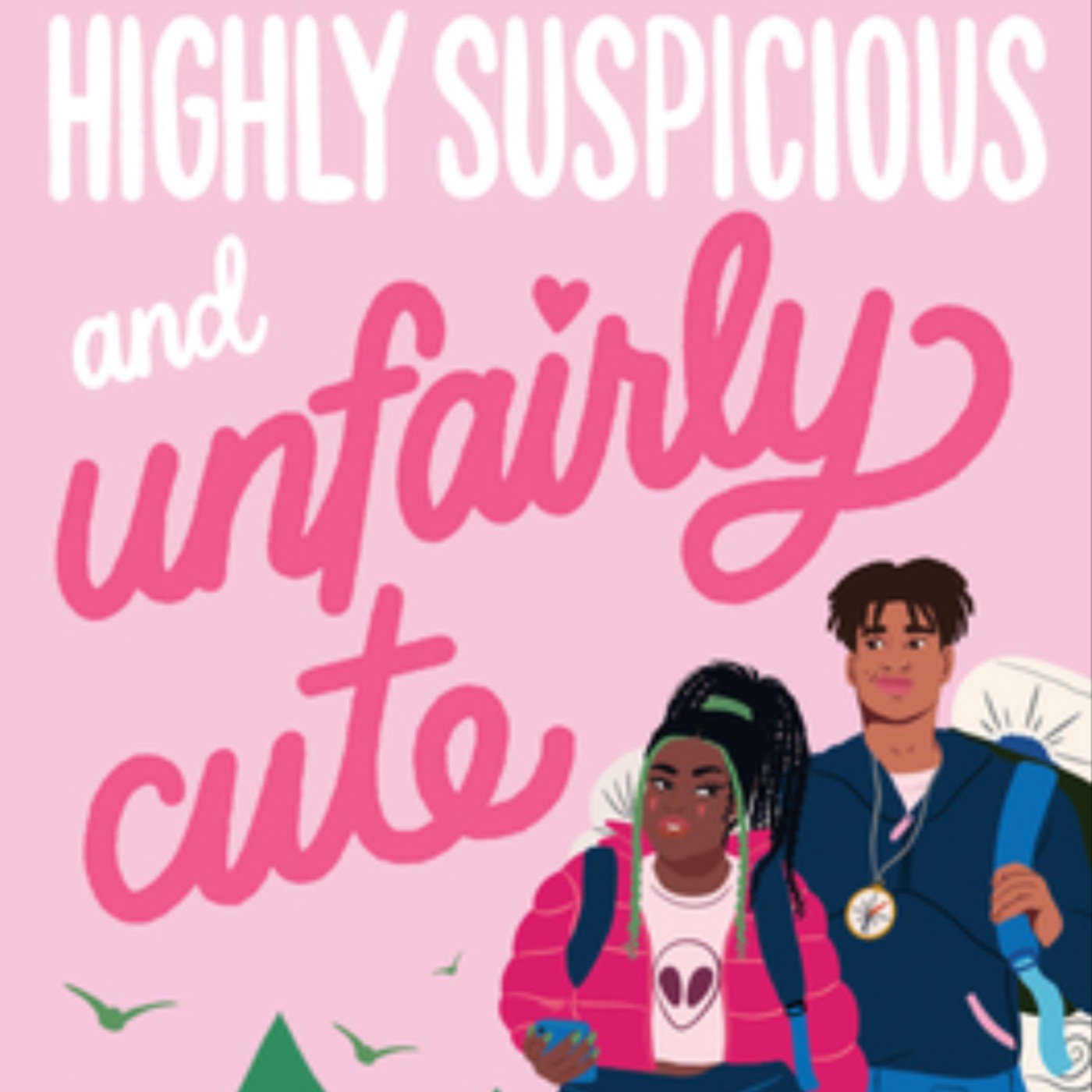 Read Highly Suspicious and Unfairly Cute by Talia Hibbert Full Page
