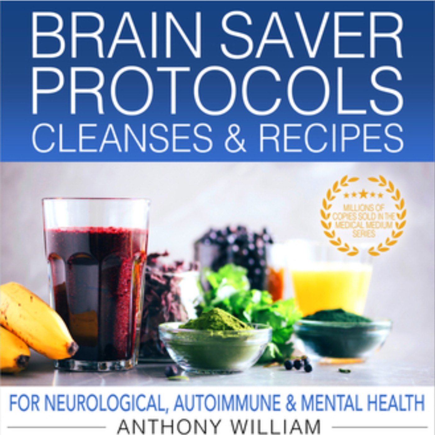 Read Brain saver protocols by Anthony William Full Page