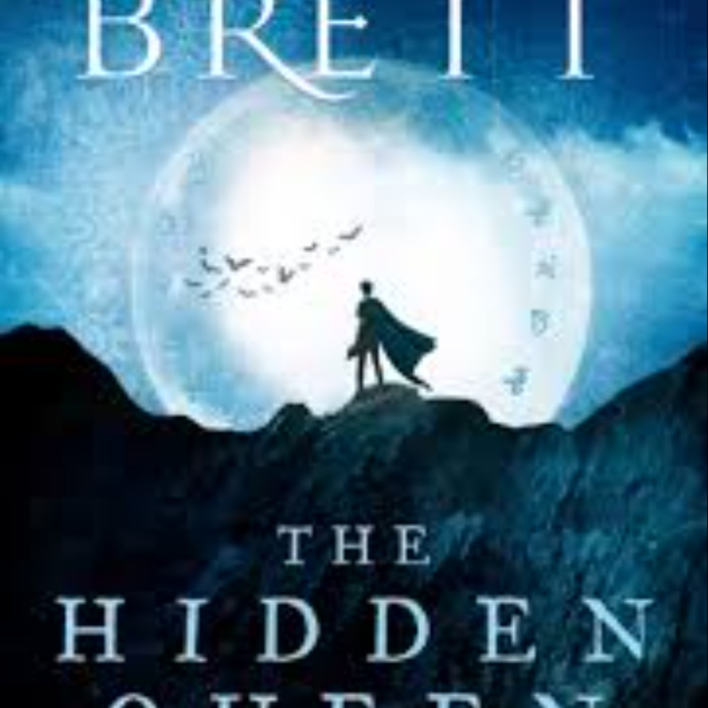 Read The Hidden Queen (Nightfall Saga, #2) by Peter V. Brett Full Page