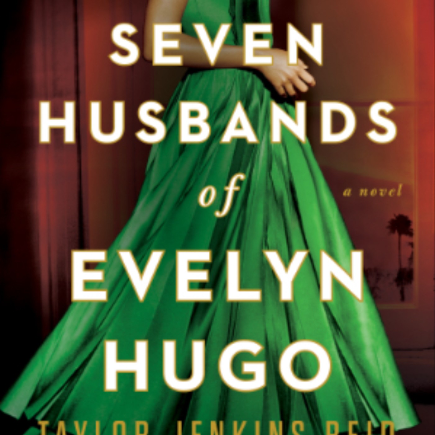 Download The Seven Husbands of Evelyn Hugo by Taylor Jenkins Reid Full Page