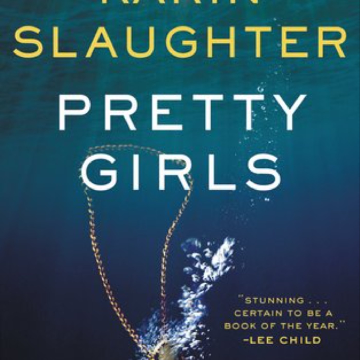 Download Pretty Girls by Karin Slaughter Full Page
