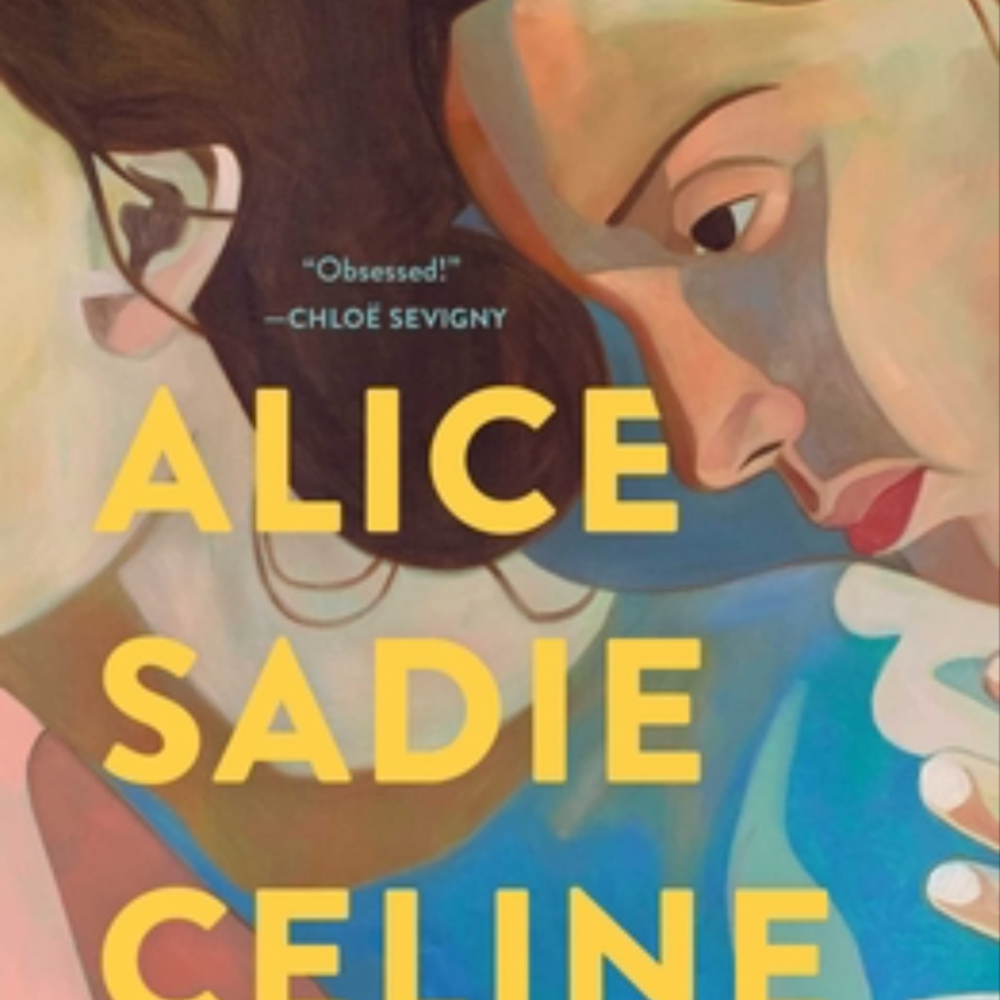 Get Alice Sadie Celine by Sarah Blakley-Cartwright Full Page