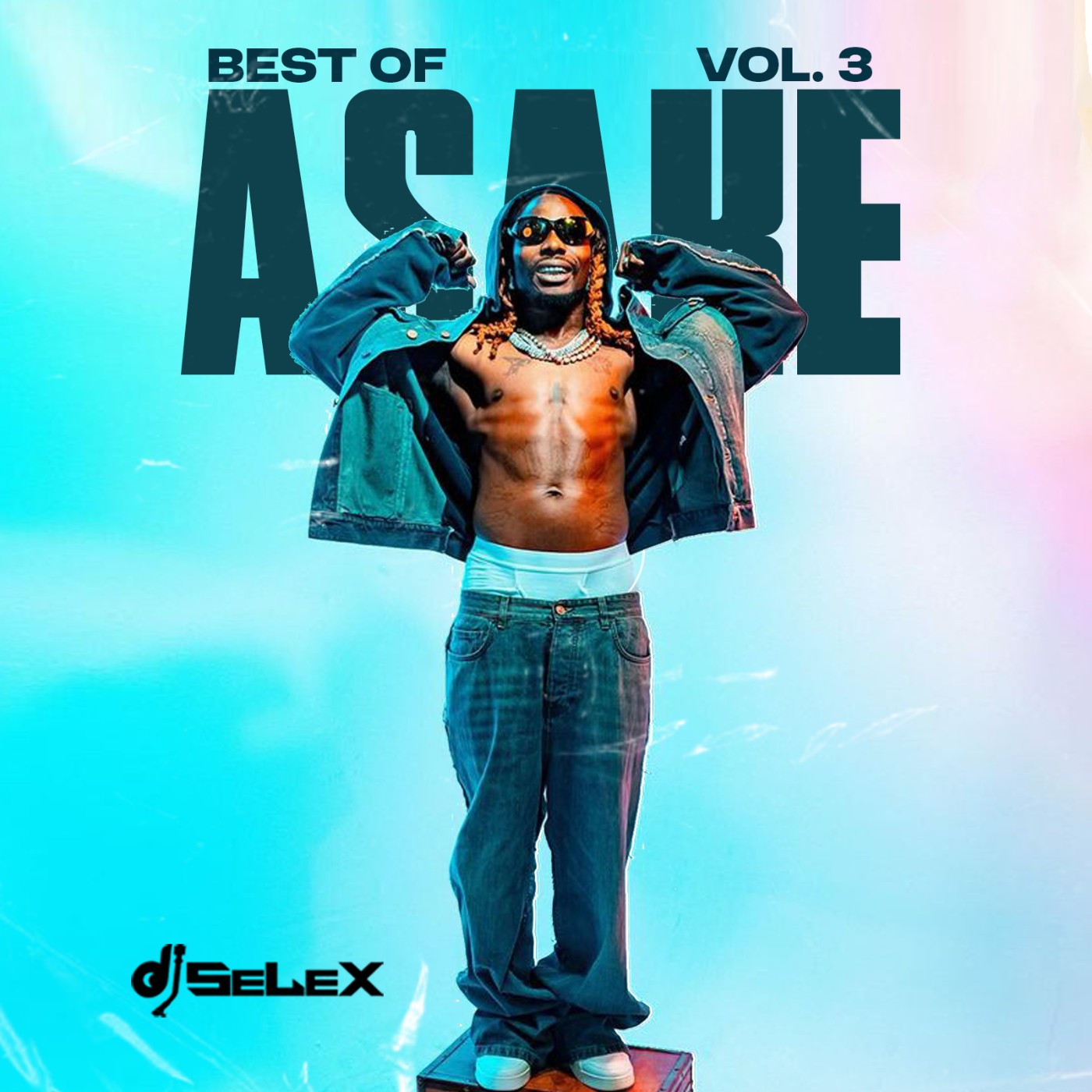 DJ Selex Best of Asake Vol.3