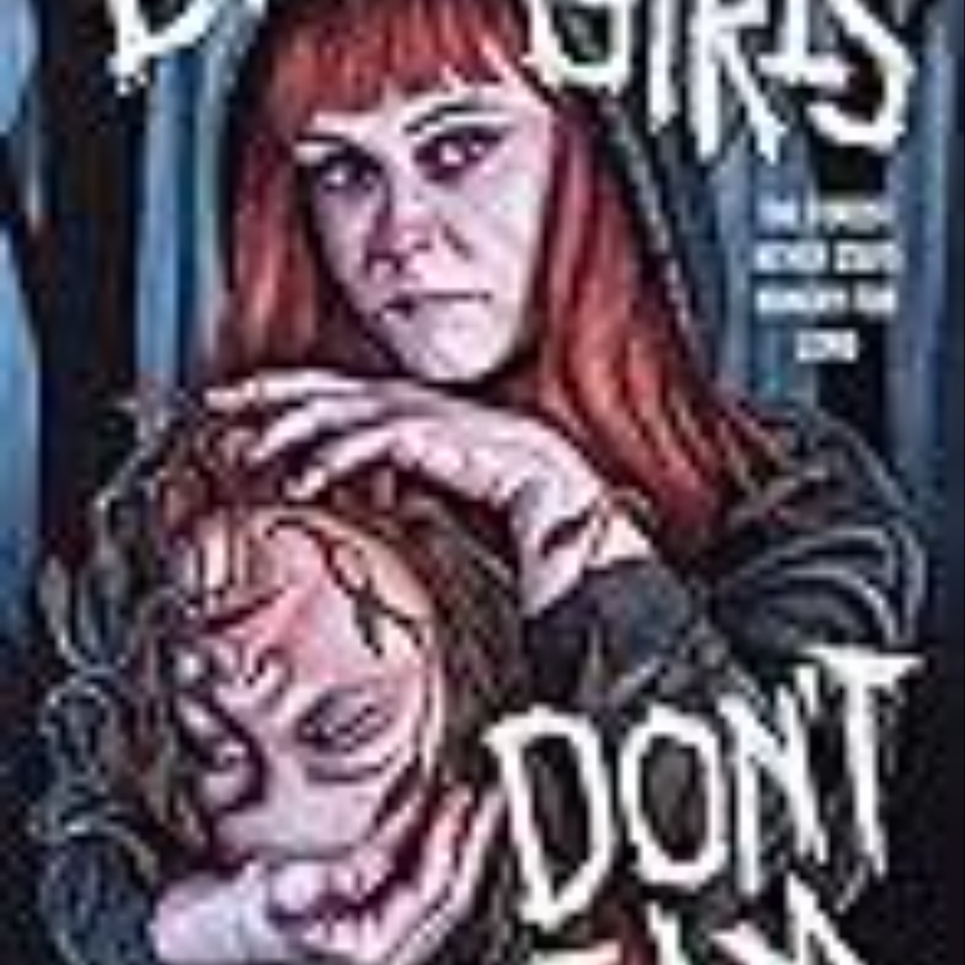 Read Now Dead Girls Don't Dream by Nino Cipri