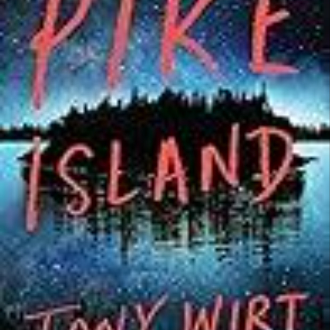 Get Pike Island by Tony Wirt