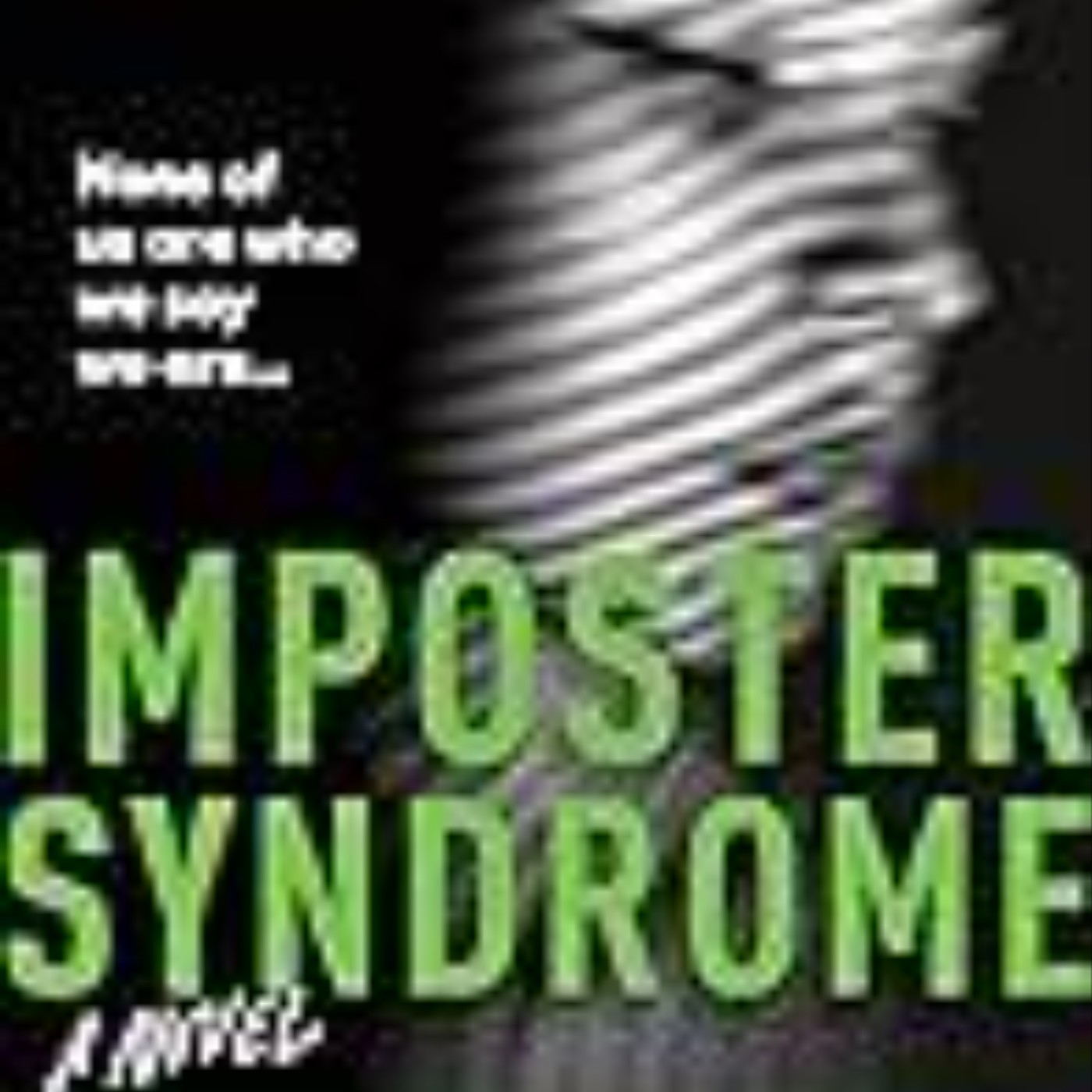 Read Now Imposter Syndrome by Joseph  Knox