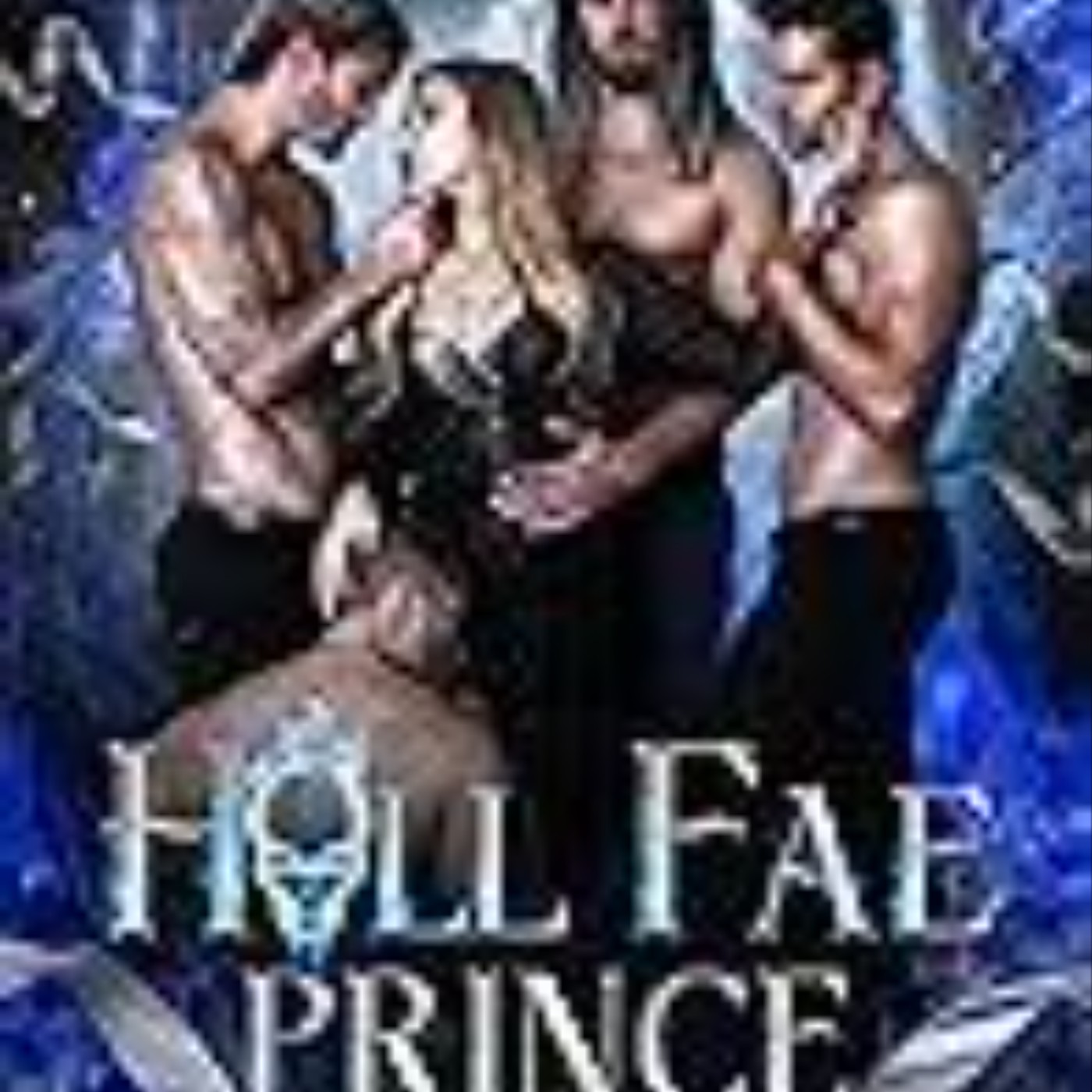 Read Now Hell Fae Prince by Lexi C. Foss