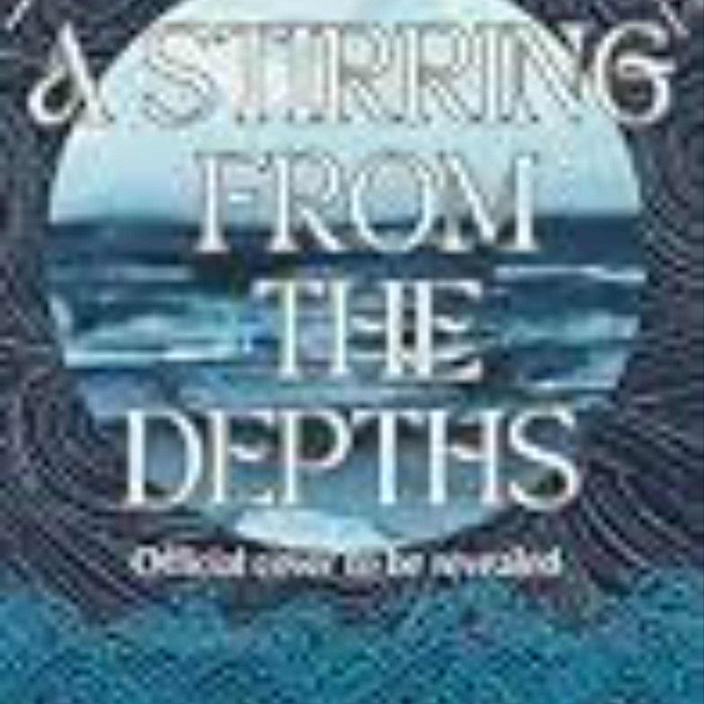 Read A Stirring From The Depths by Kait Waterhouse