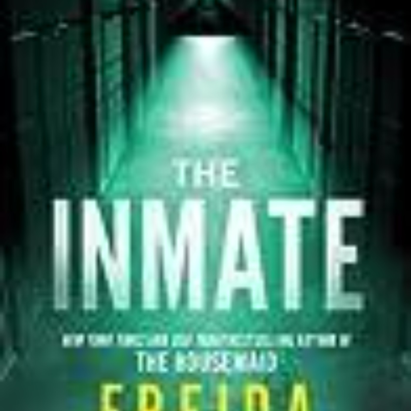 Read The Inmate by Freida McFadden