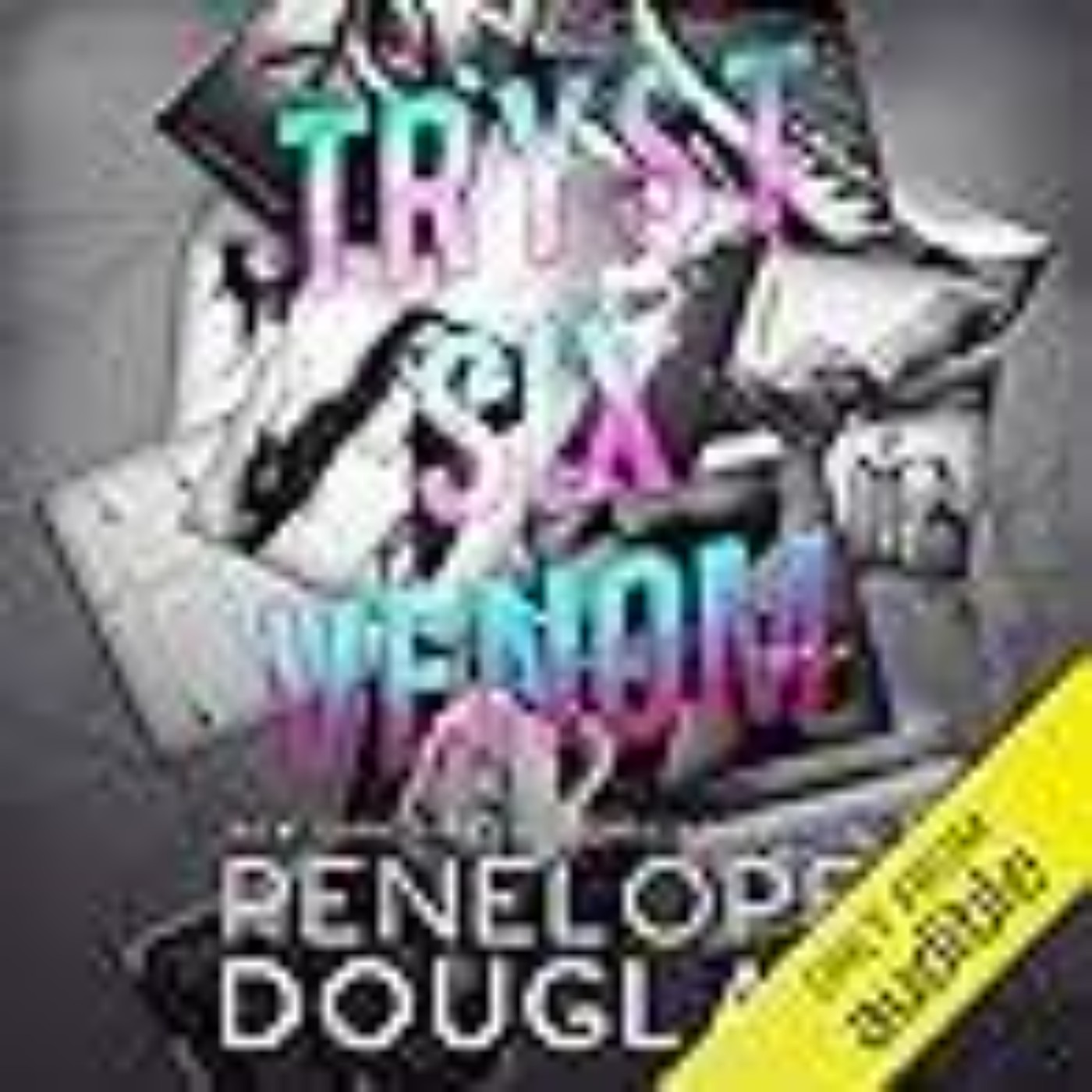 Get Tryst Six Venom by Penelope Douglas