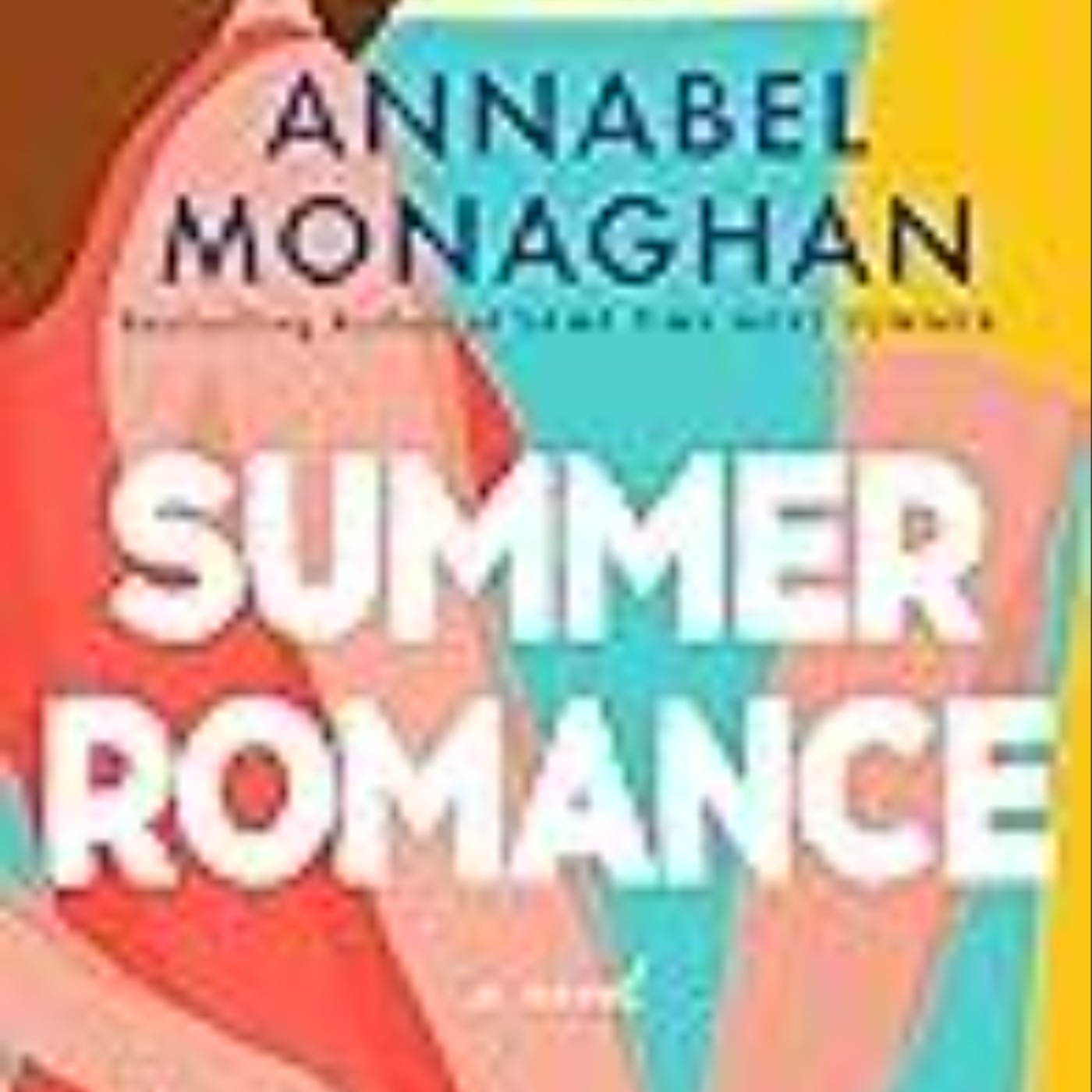 Read Now Summer Romance by Annabel Monaghan