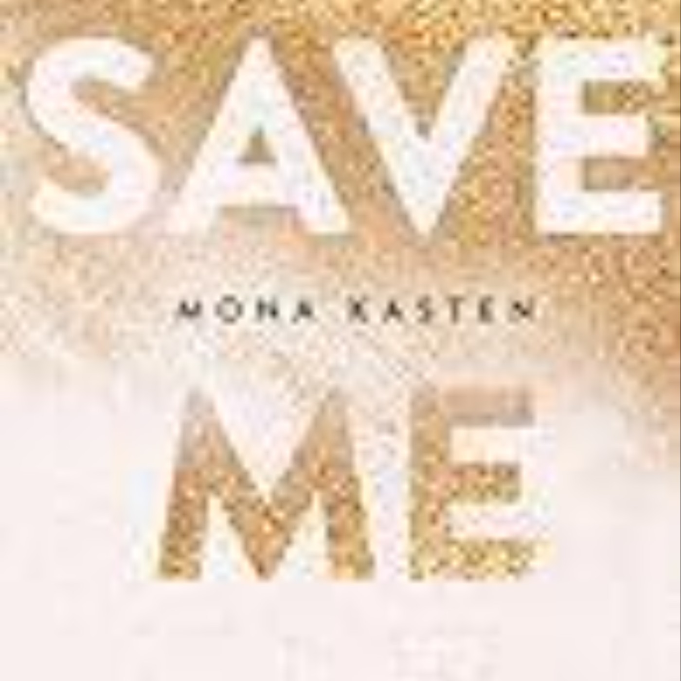 Read Save Me (Maxton Hall, #1) by Mona Kasten
