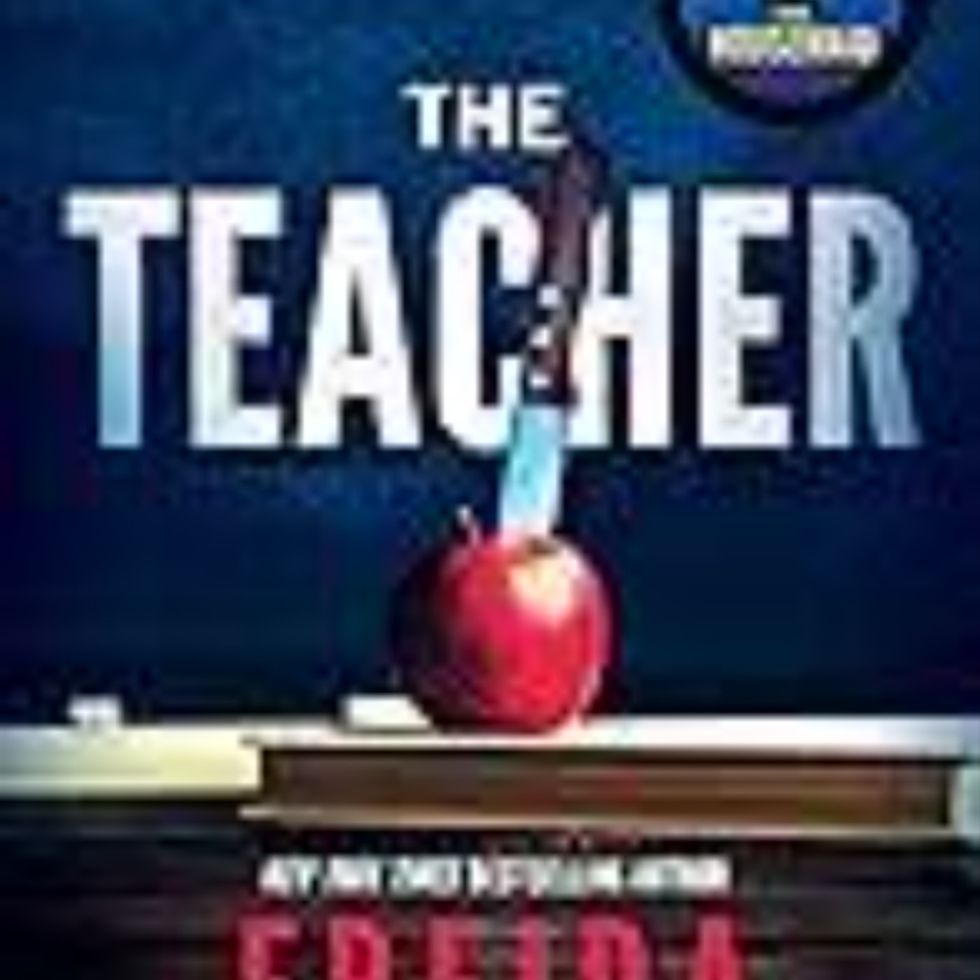 Get The Teacher by Freida McFadden