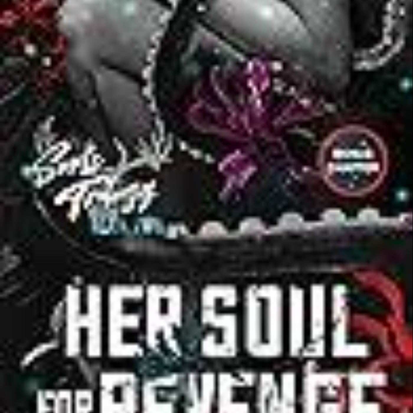 Read Her Soul for Revenge by Harley Laroux