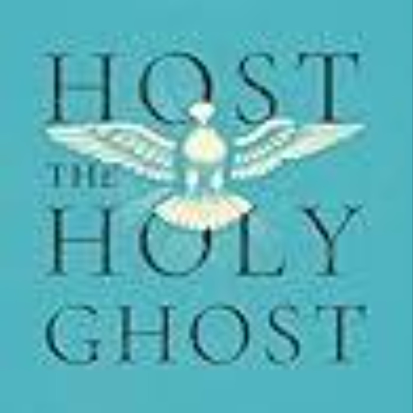 Read Host the Holy Ghost by Vladimir Savchuk