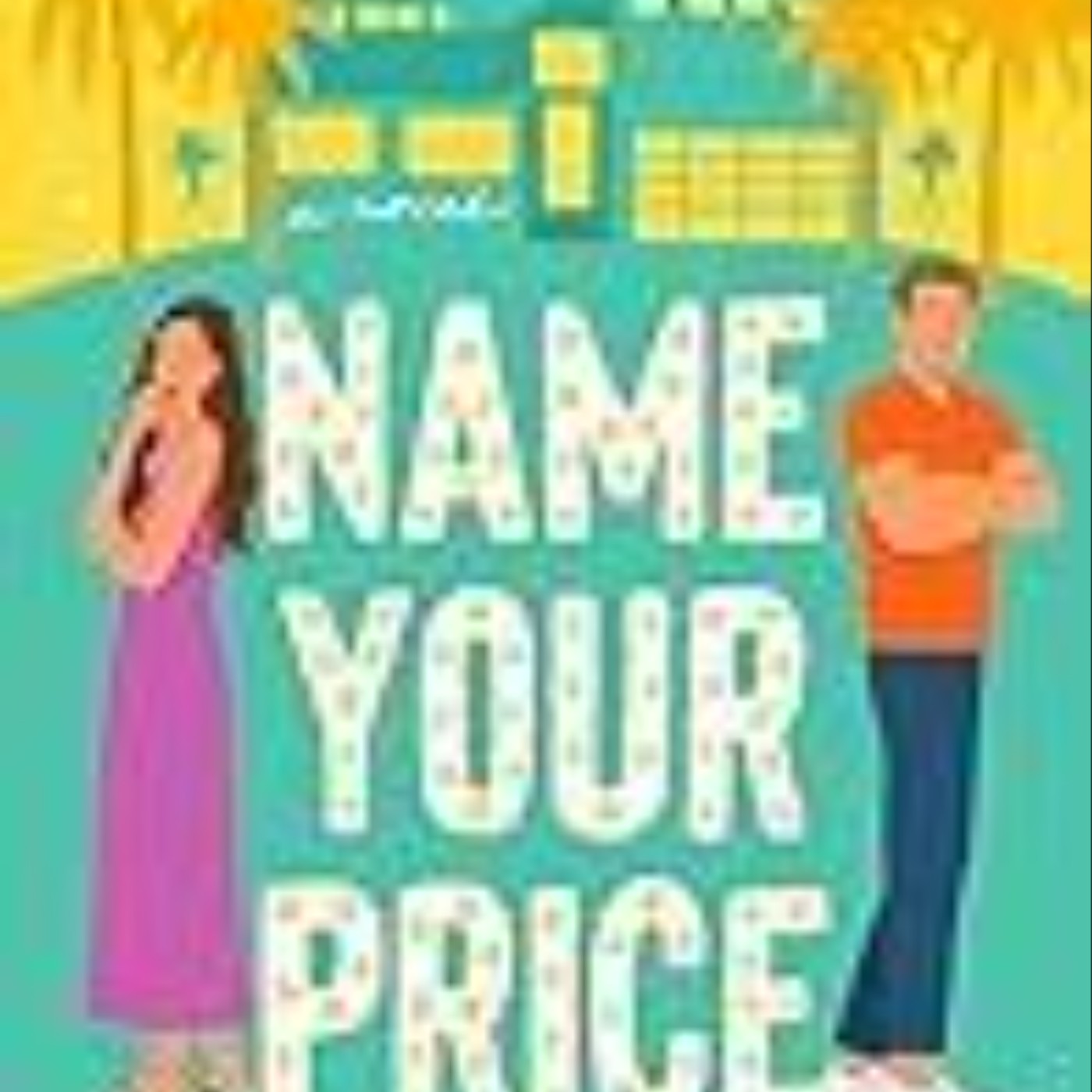 Get Name Your Price by Holly   James