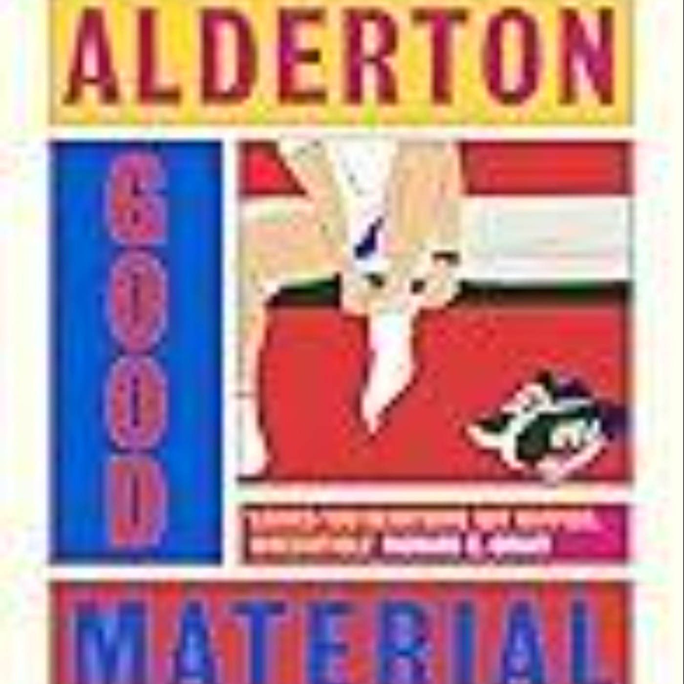 Download Now Good Material by Dolly Alderton