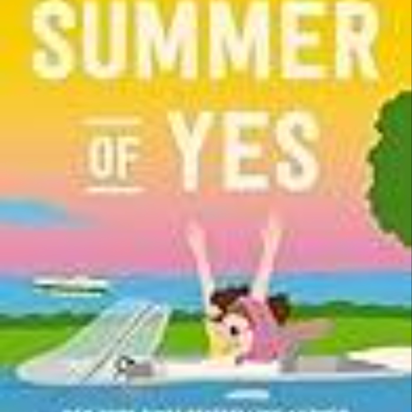 Get The Summer of Yes by Courtney Walsh
