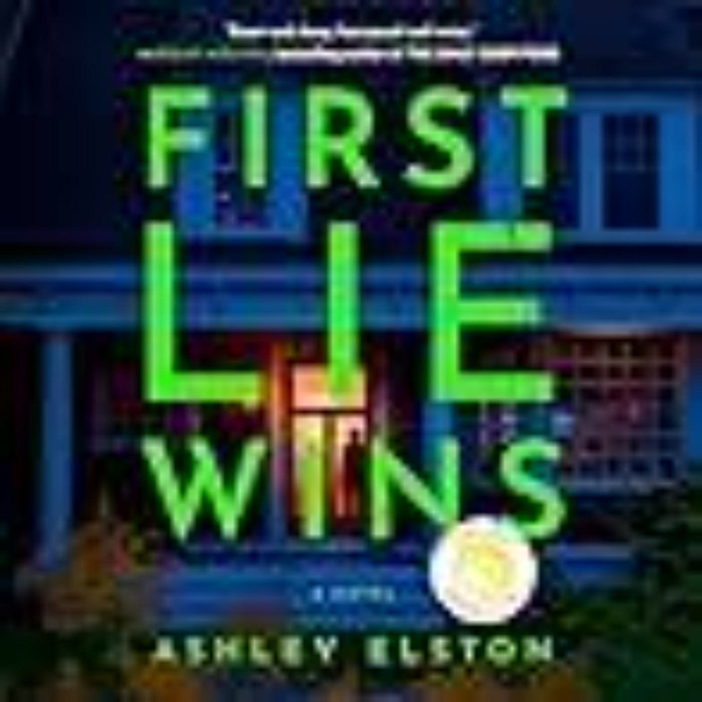 Read First Lie Wins by Ashley Elston
