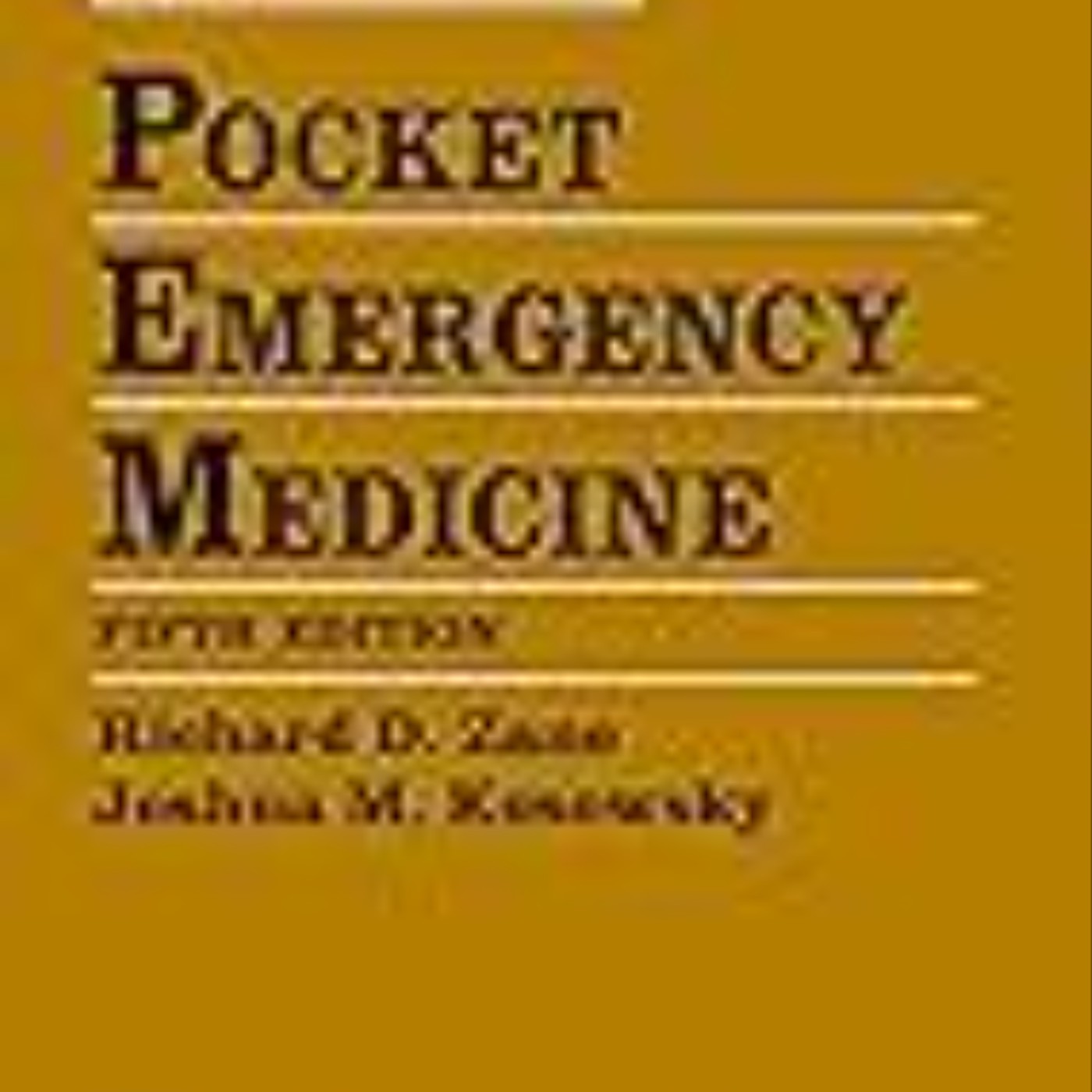 Download Pocket Emergency Medicine by Richard D. Zane MD  FAAEM