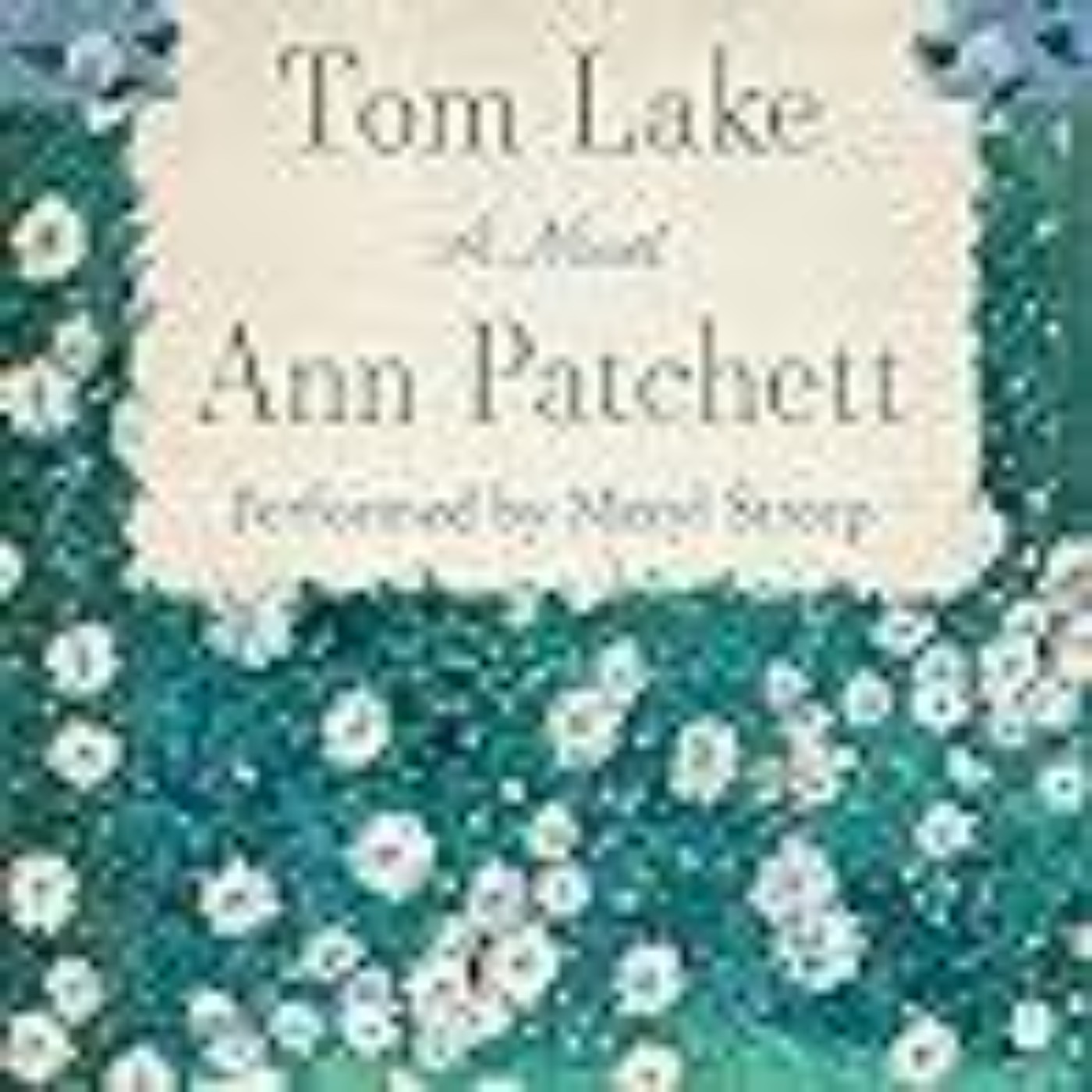 Read Tom Lake by Ann Patchett