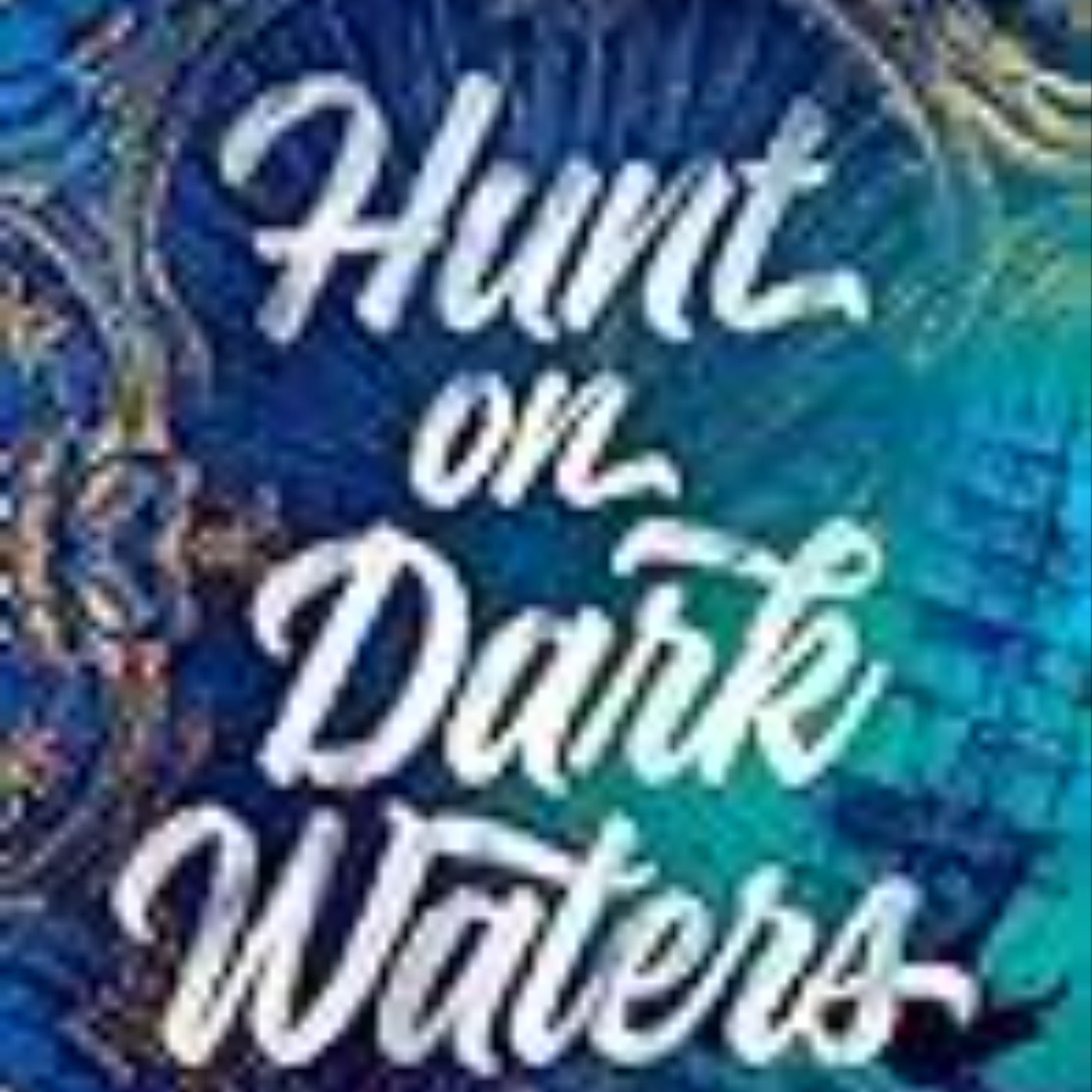 Get Hunt on Dark Waters (Crimson Sails, #1) by Katee Robert