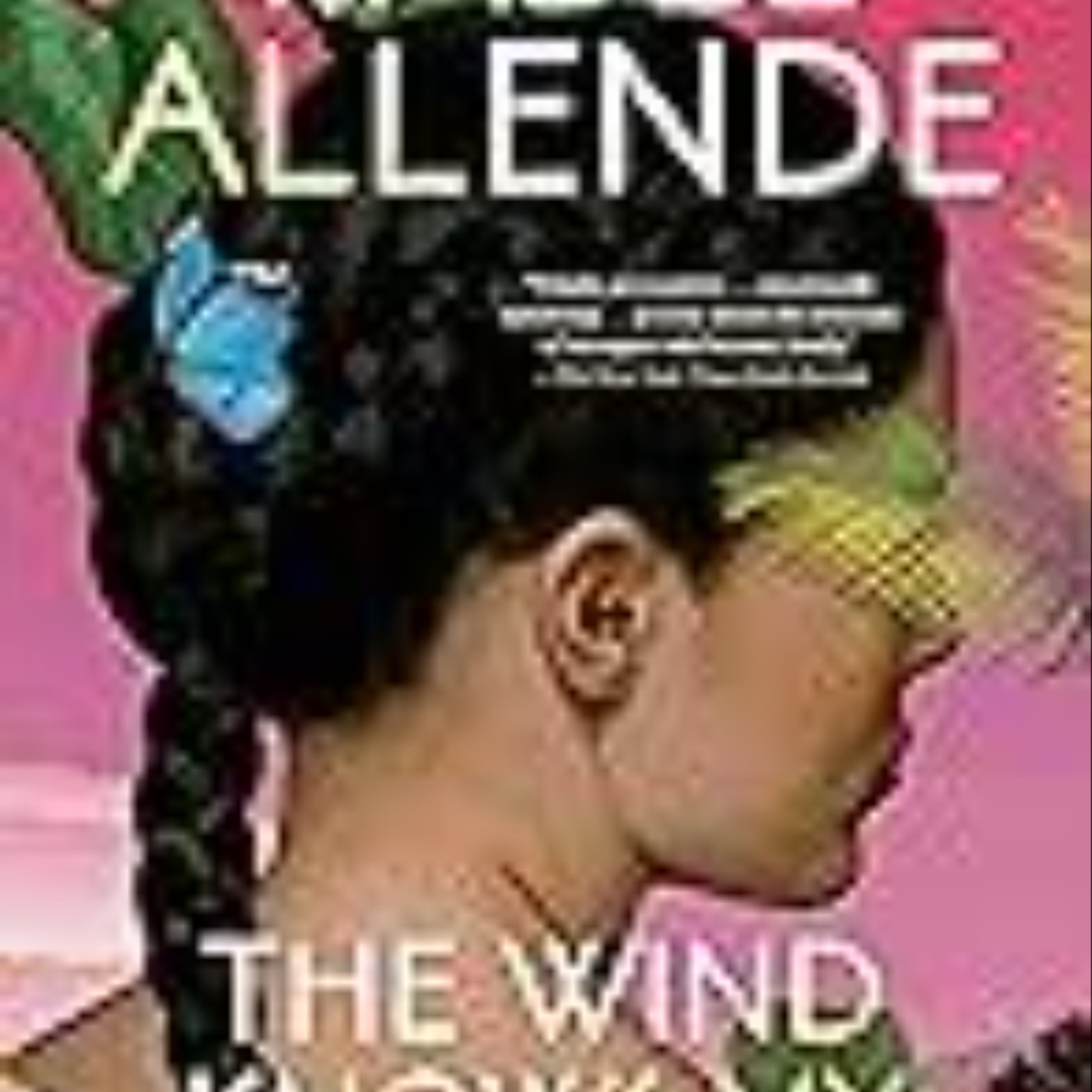 Download Now The Wind Knows My Name by Isabel Allende